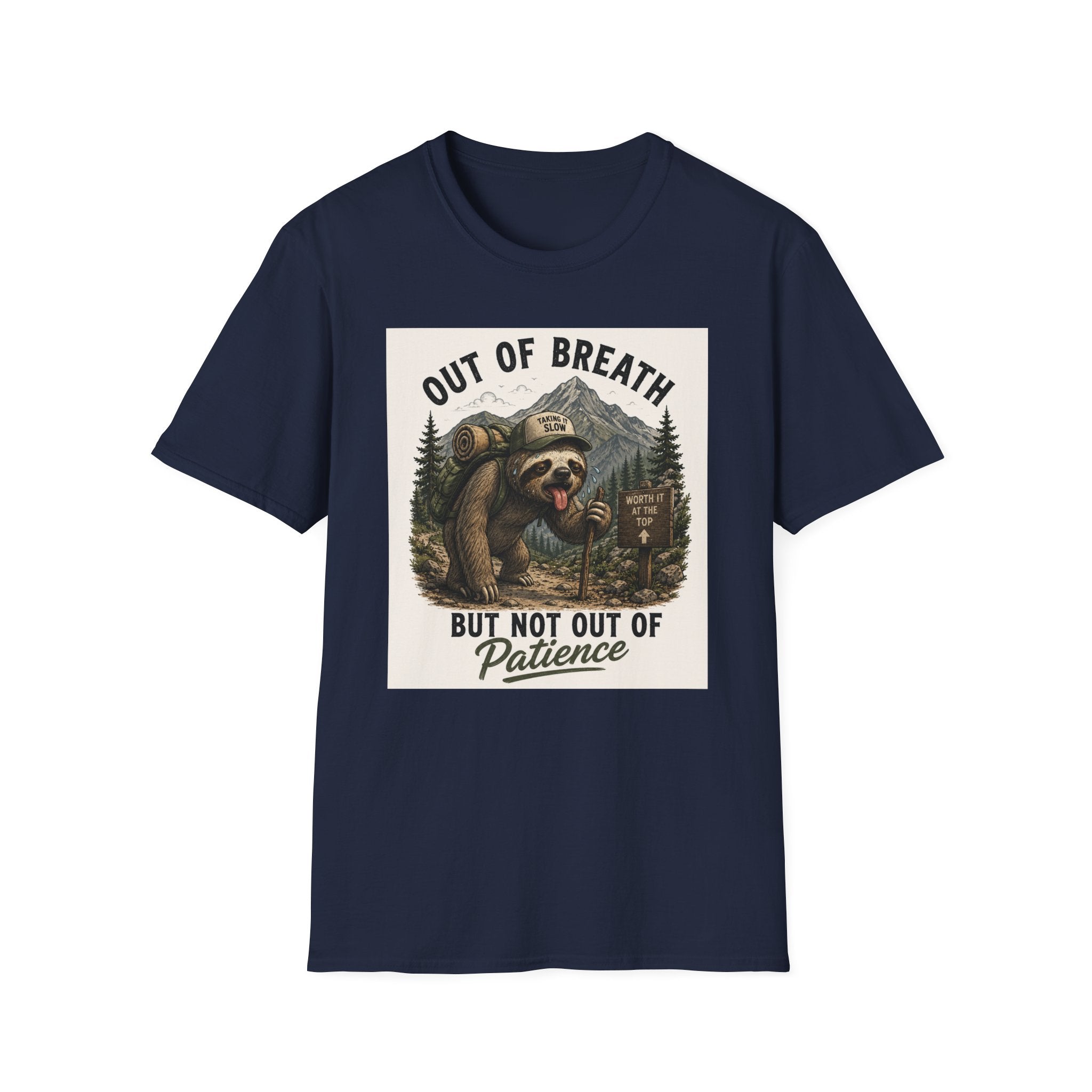 Out of Breath But Not Out of Patience Sloth Hiking T-Shirt