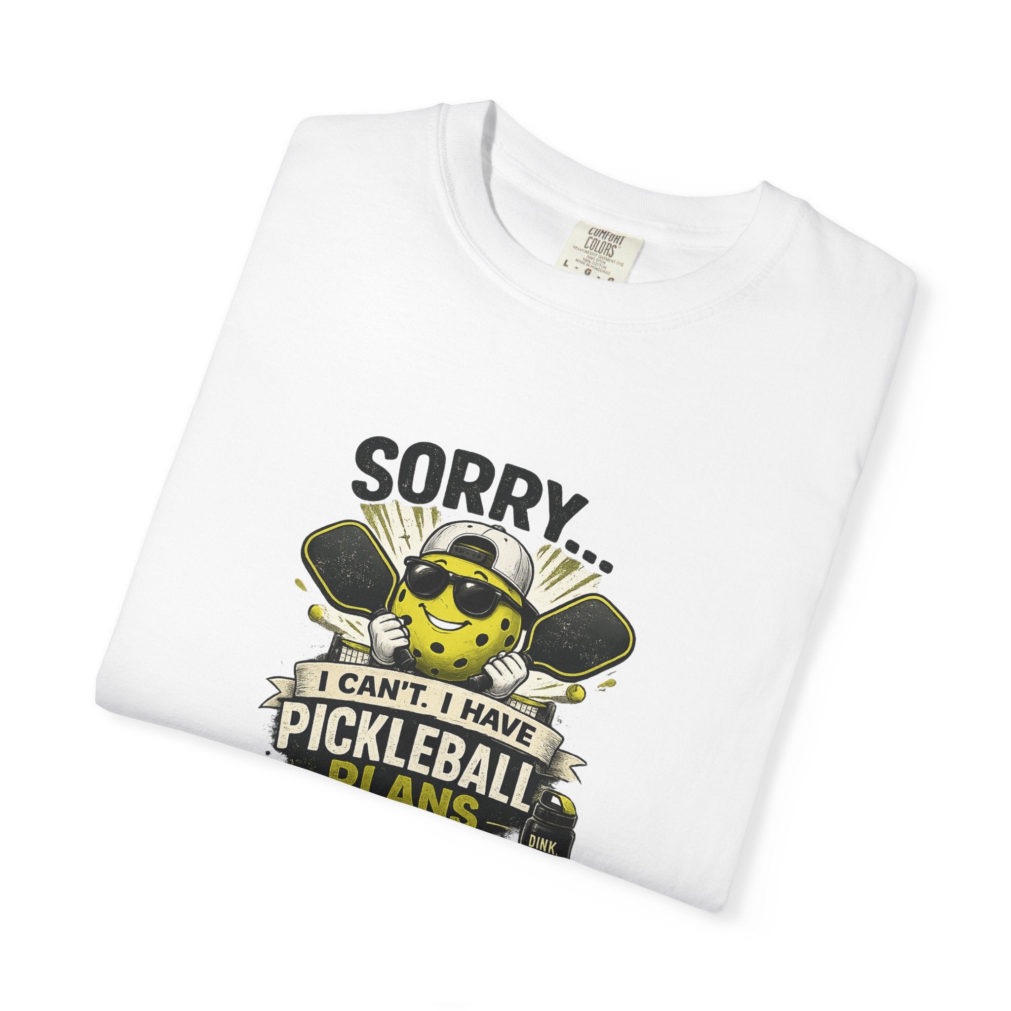 Pickleball Plans T-Shirt — "Sorry I Can’t, I Have Pickleball Plans" Graphic Tee