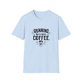 Running But First Coffee T-Shirt — Funny Runner Coffee Tee