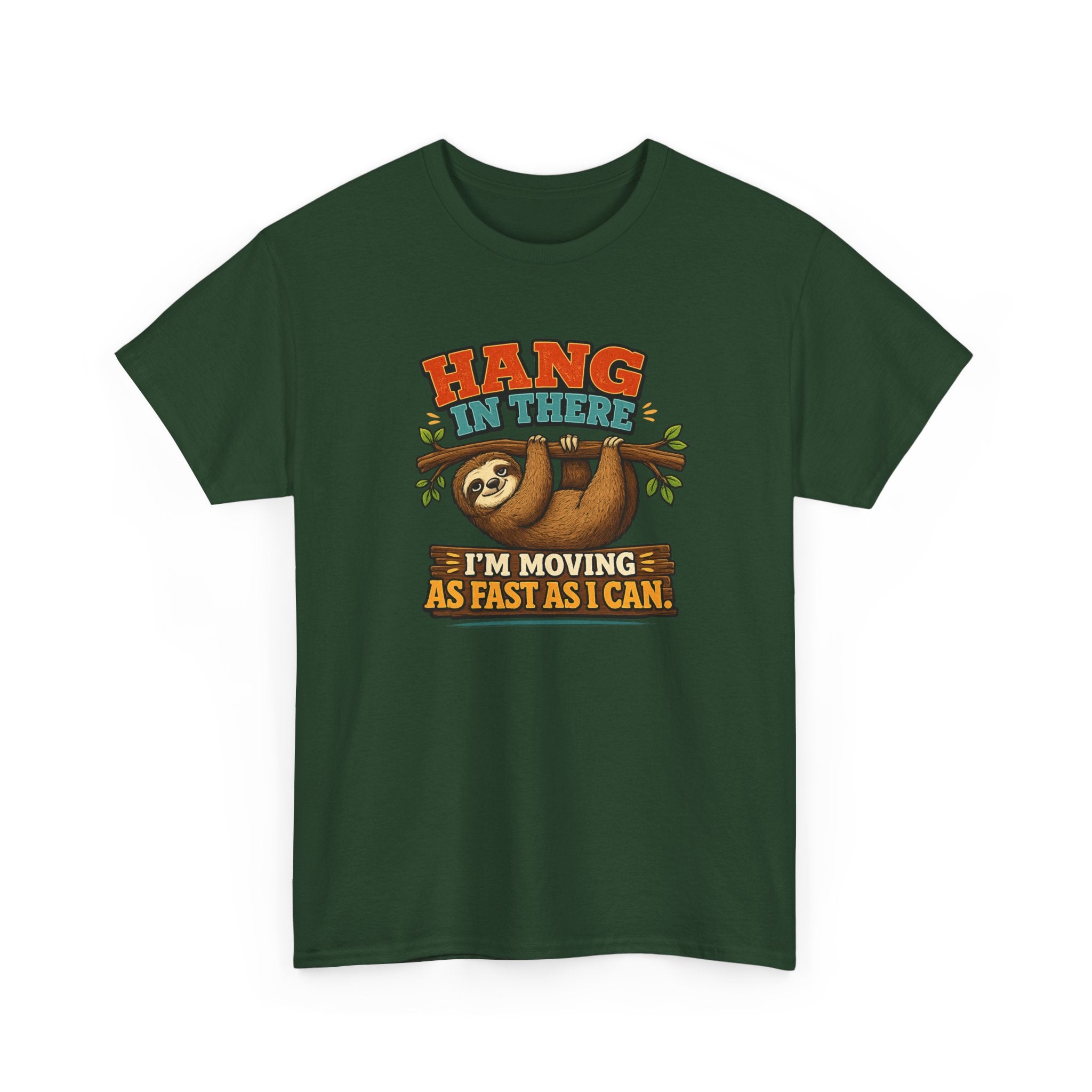 Sloth Hang In There Tee