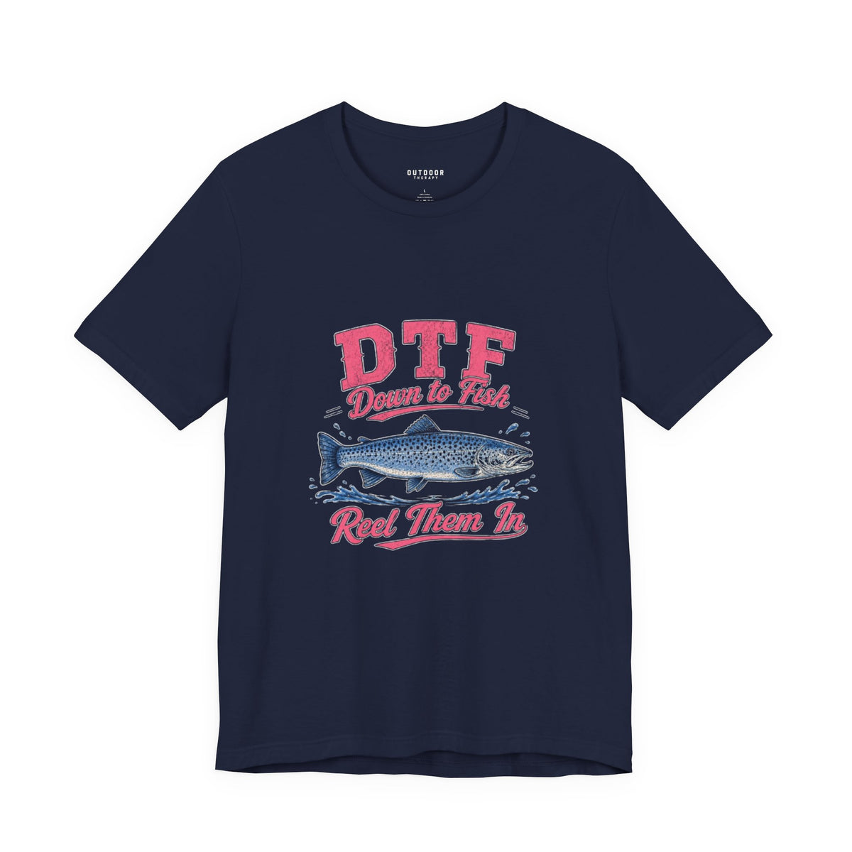 DTF Down To Fish Tee