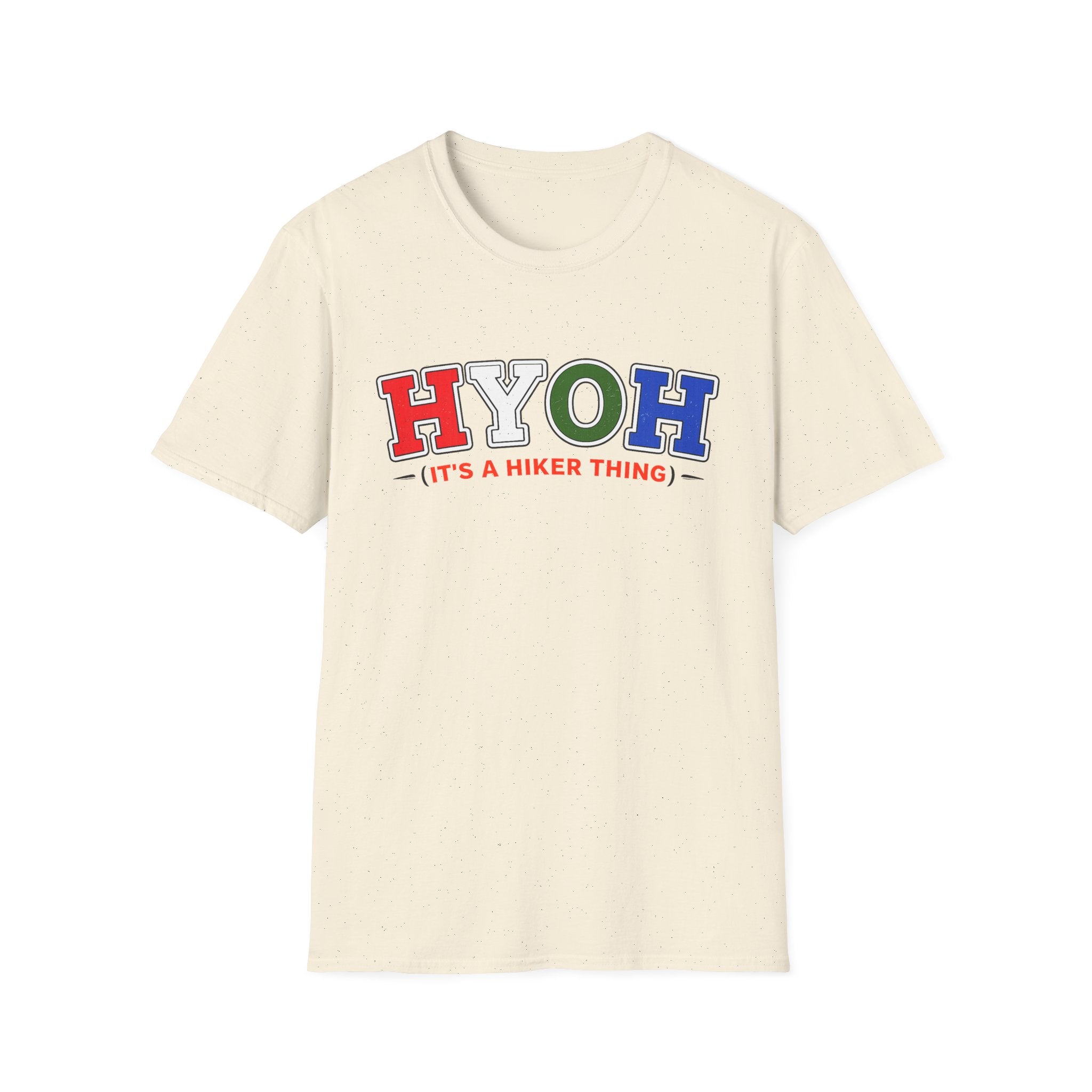 Hiker HYOH T-Shirt — It’s a Hiker Thing
