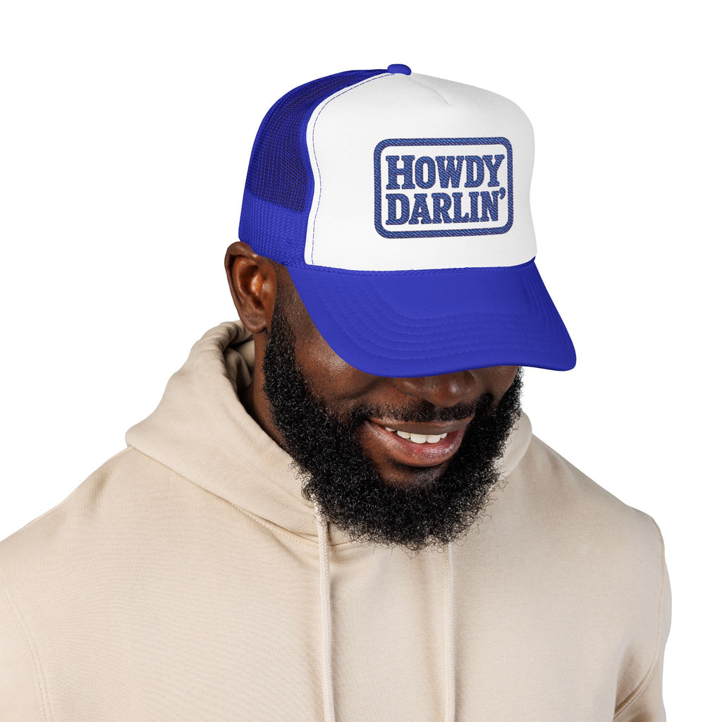 Howdy Darlin Embroidered Foam Trucker Hat