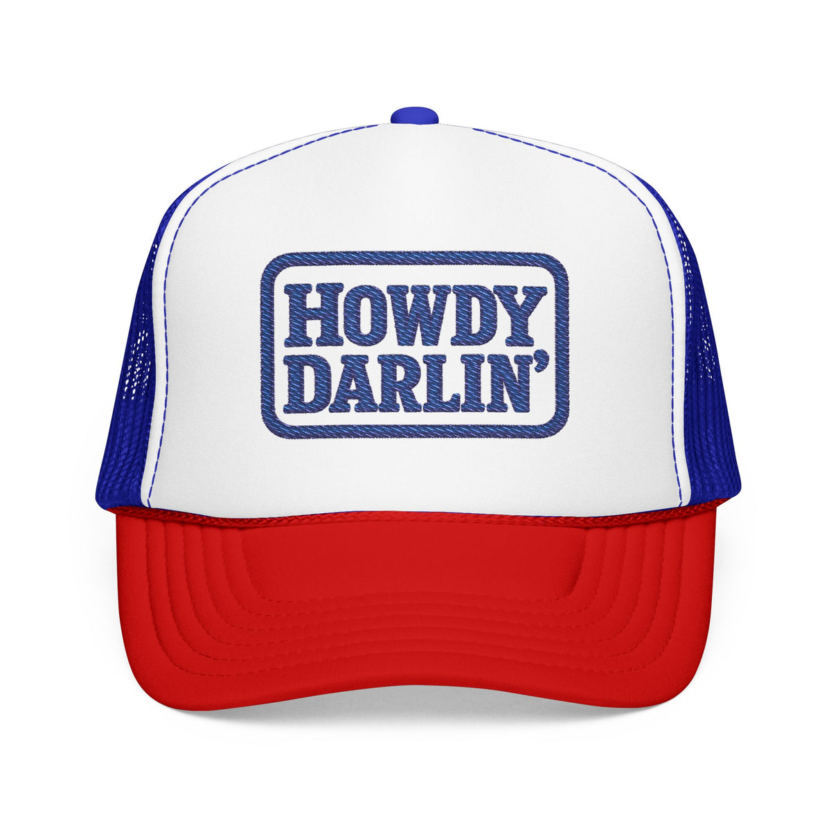 Howdy Darlin Embroidered Foam Trucker Hat