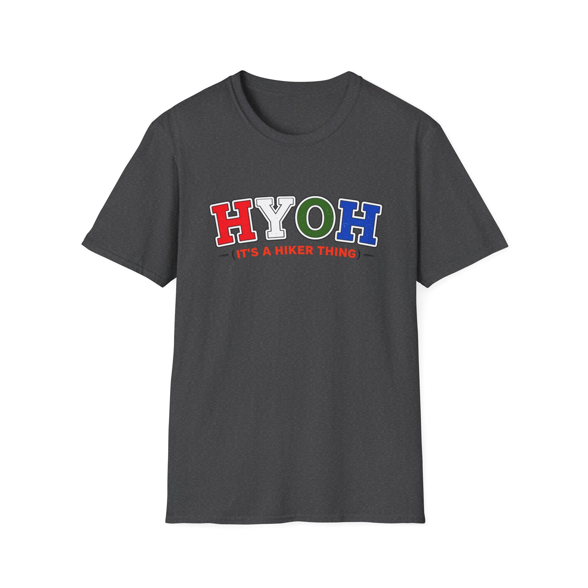 Hiking T-Shirt — HYOH (It's a Hiker Thing) Graphic Tee