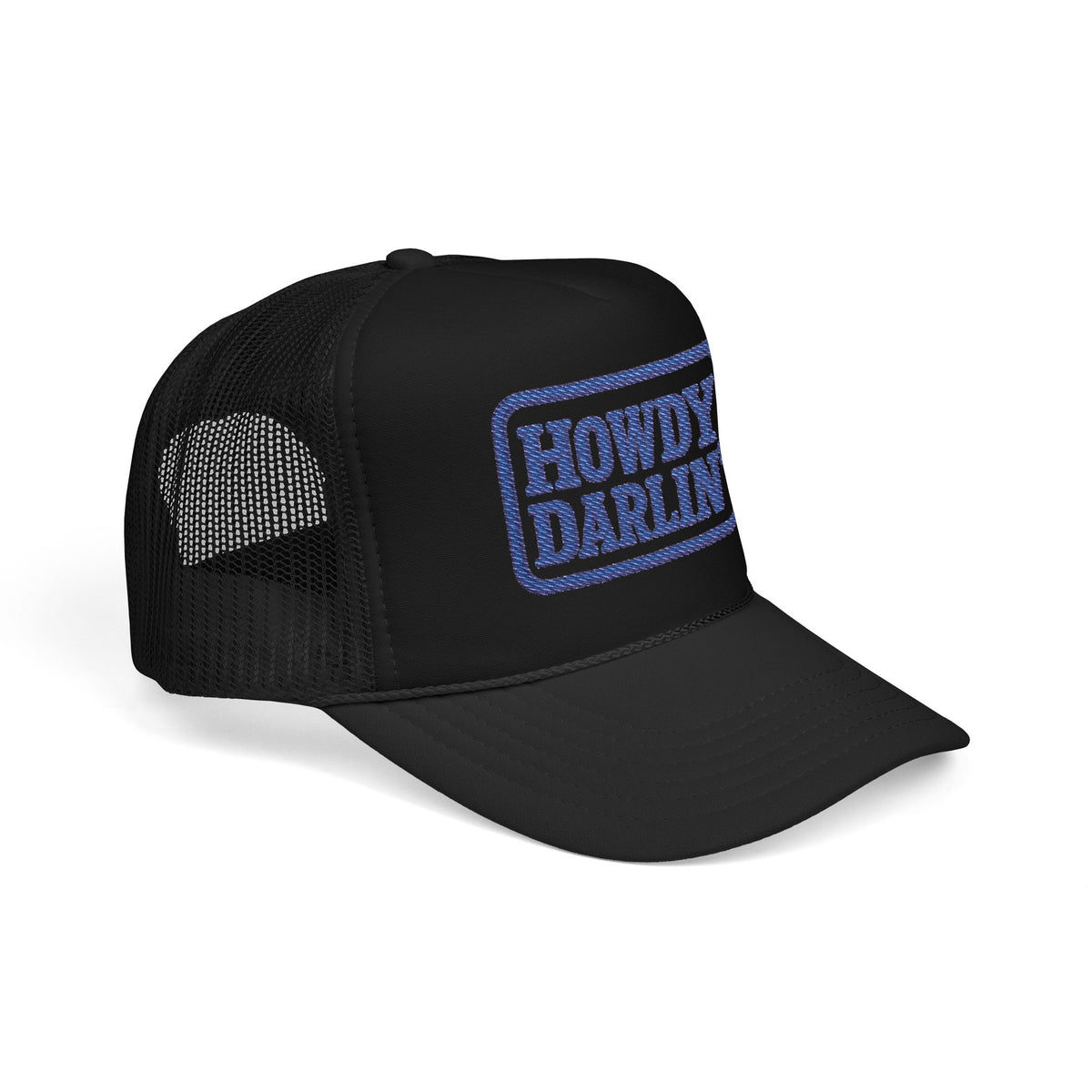 Howdy Darlin Embroidered Foam Trucker Hat