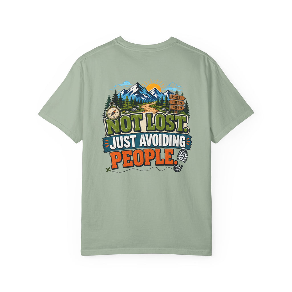 Not Lost Just Avoiding People T-Shirt — Outdoor Hiking Graphic Tee