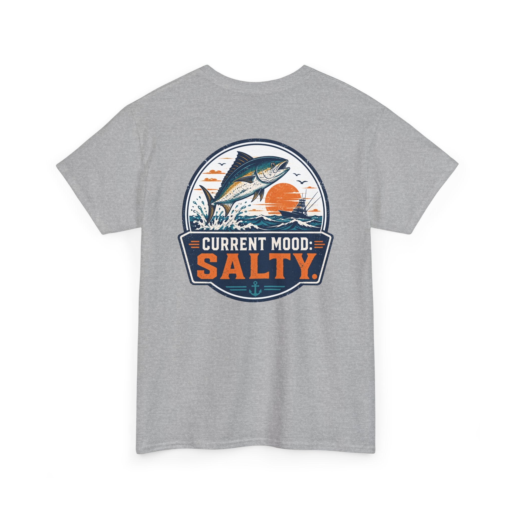 Current Mood: Salty Fishing Tee