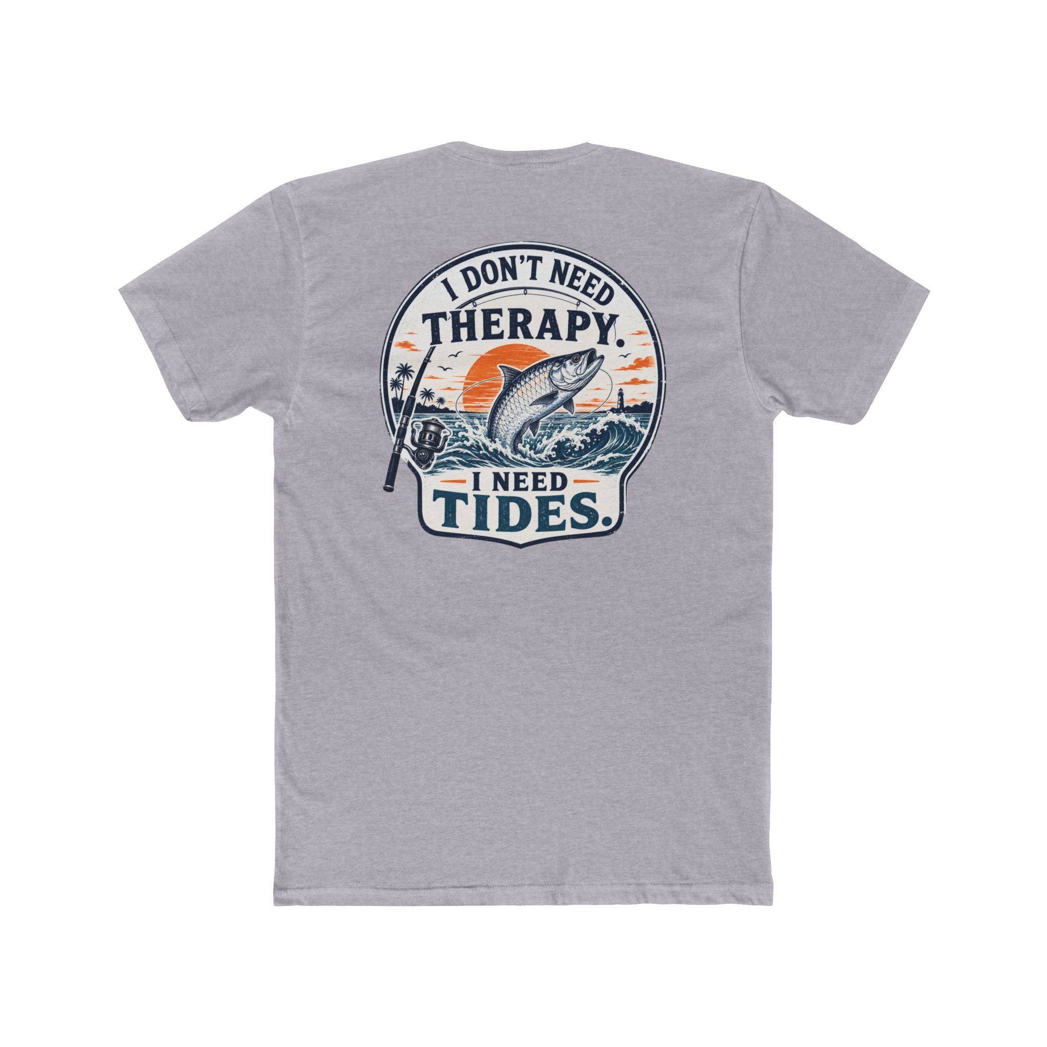 "I Don't Need Therapy, I Need Tides" Fishing T‑Shirt