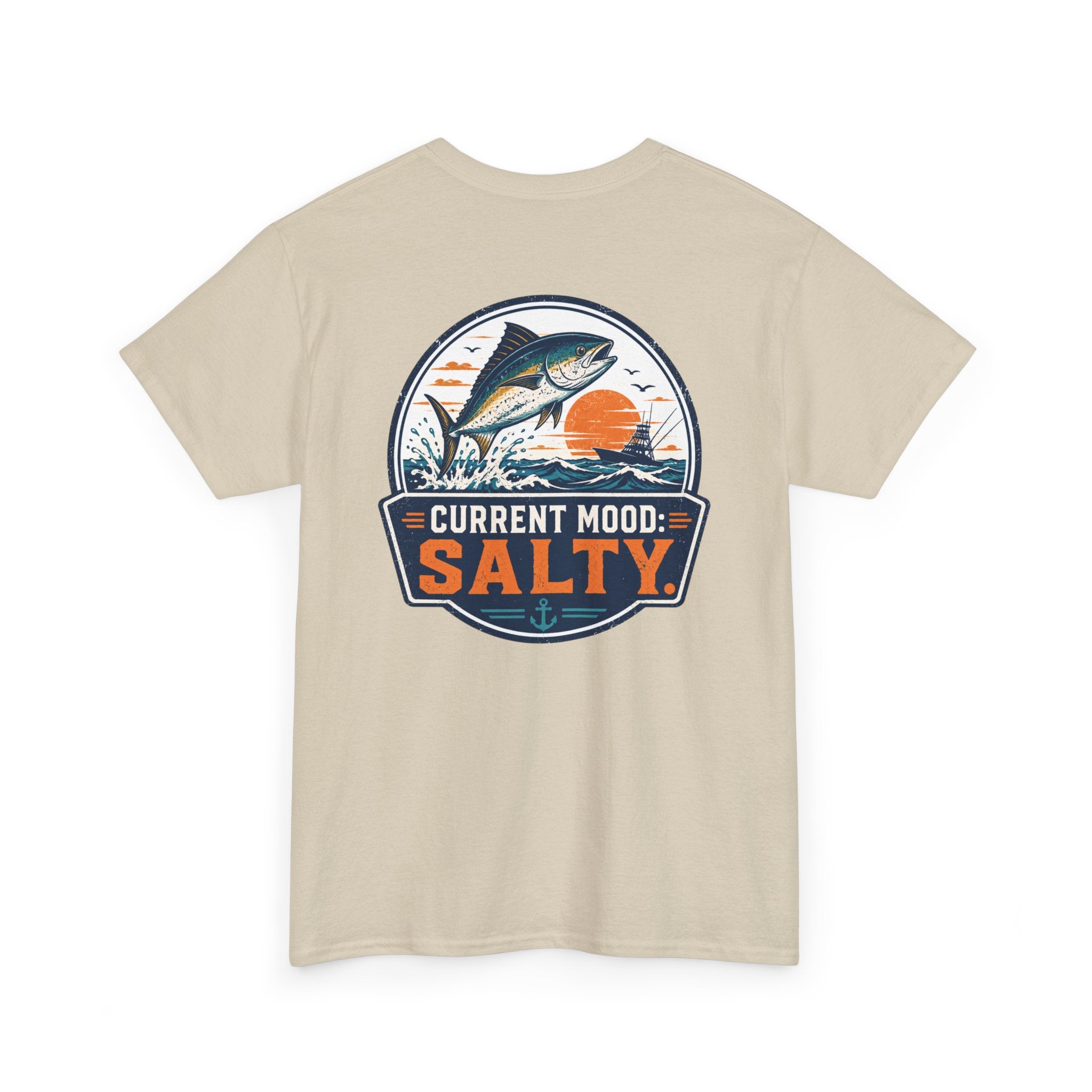 Current Mood: Salty Fishing Tee