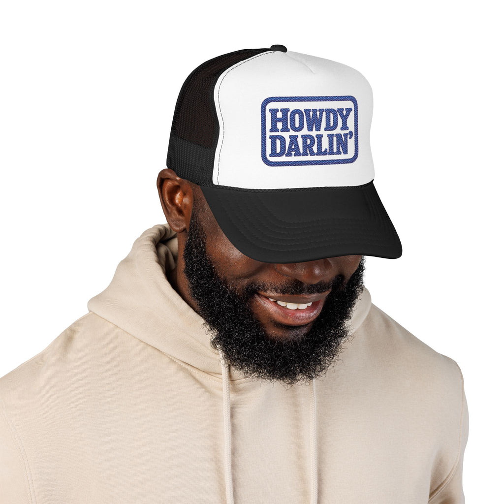 Howdy Darlin Embroidered Foam Trucker Hat