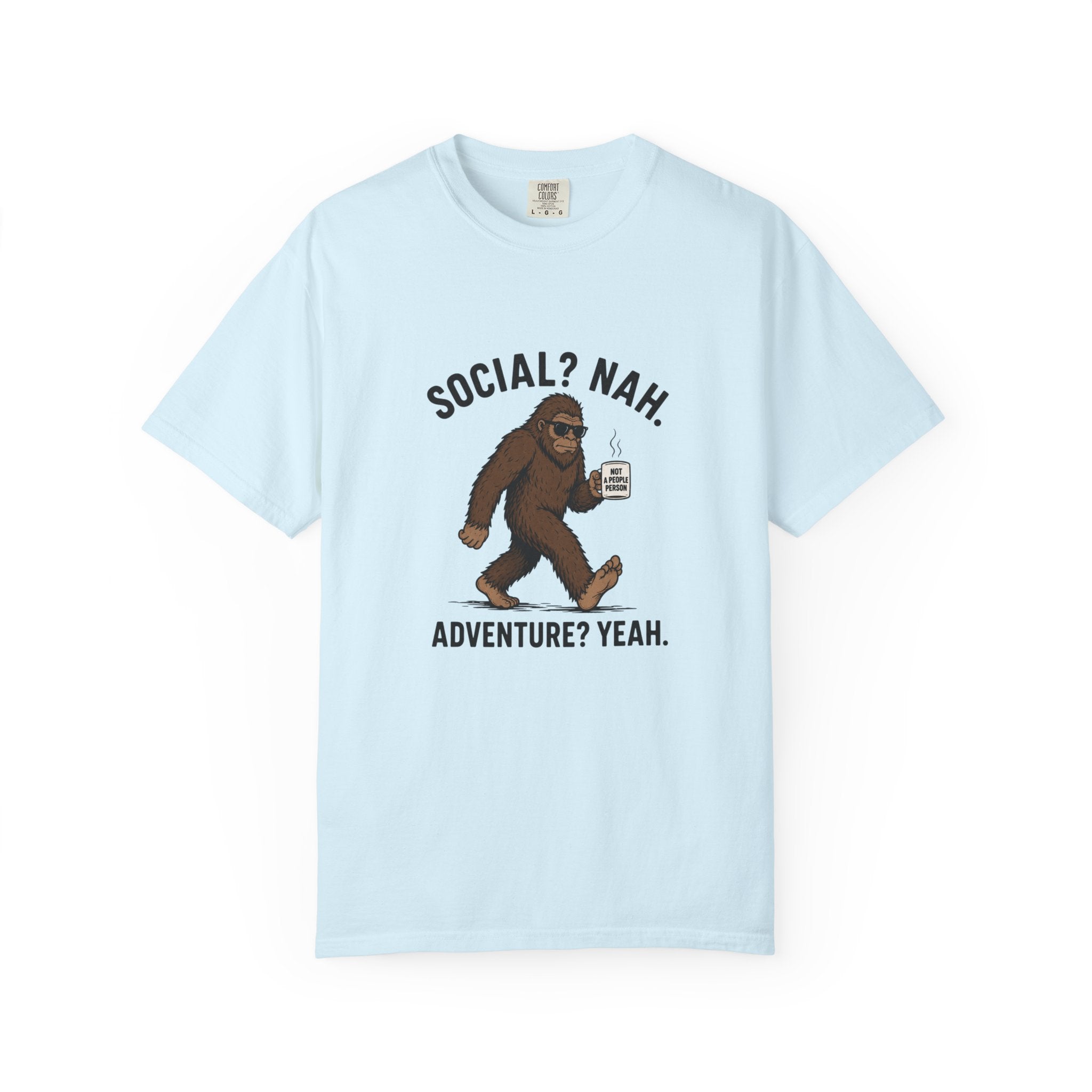Social? Nah Sasquatch T-shirt | Adventure? Yeah Bigfoot Tee