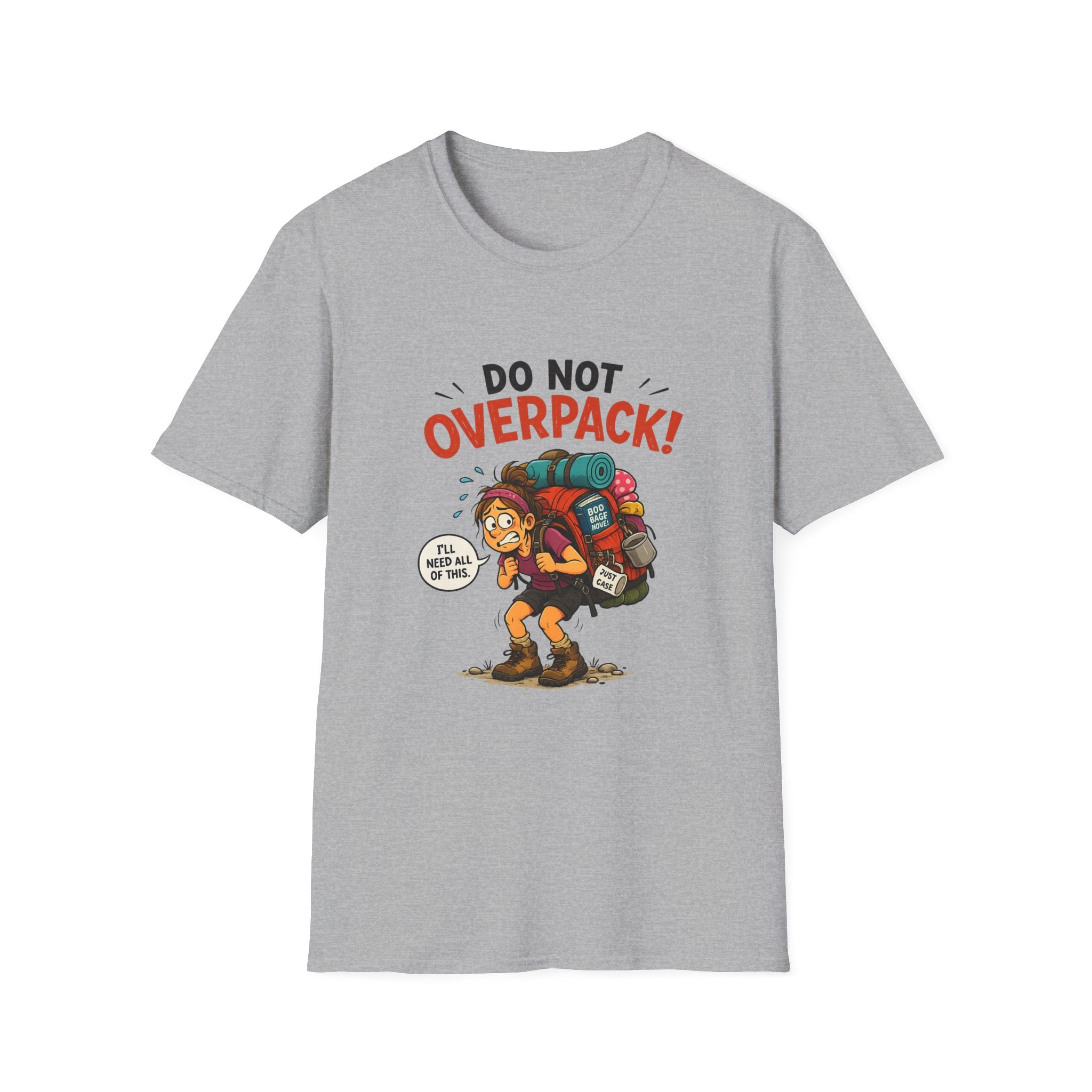 T-Shirt — Do Not Overpack! Funny Hiking Camping Graphic Tee