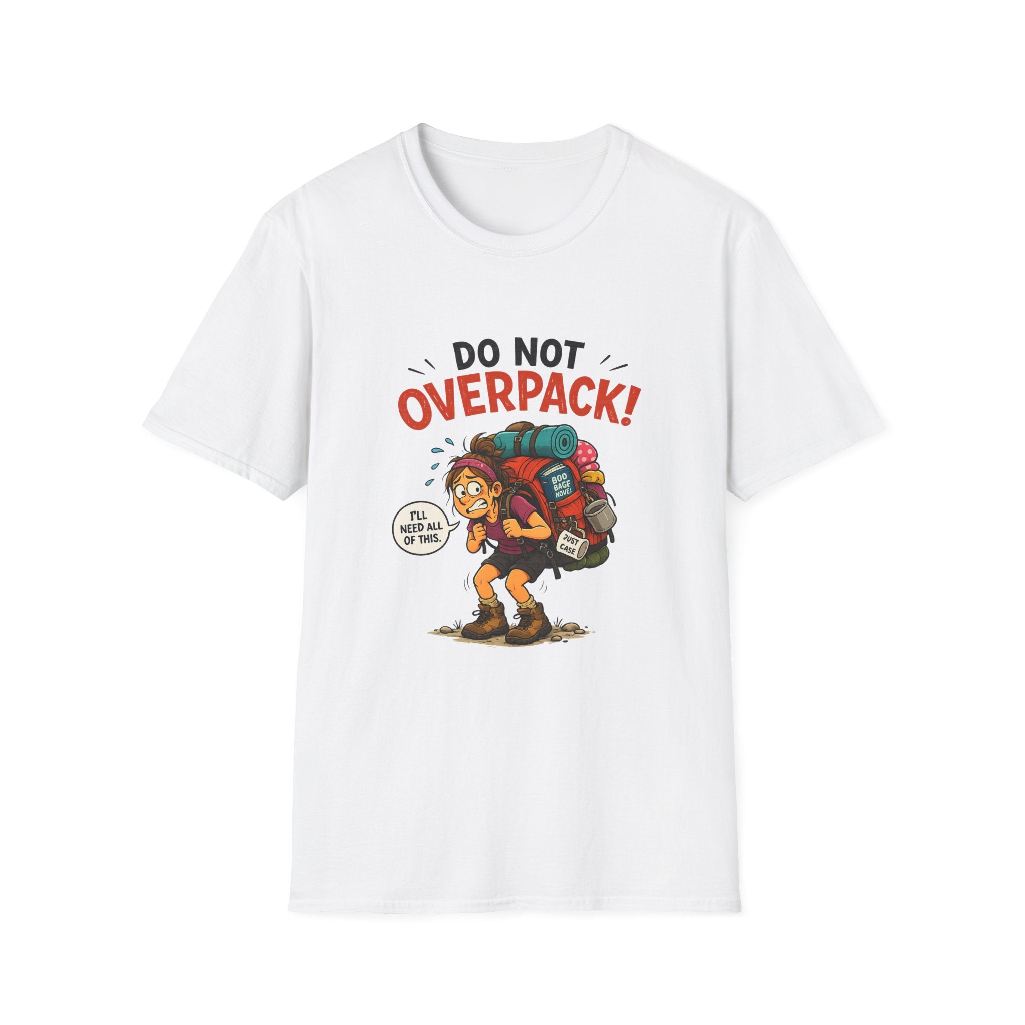T-Shirt — Do Not Overpack! Funny Hiking Camping Graphic Tee