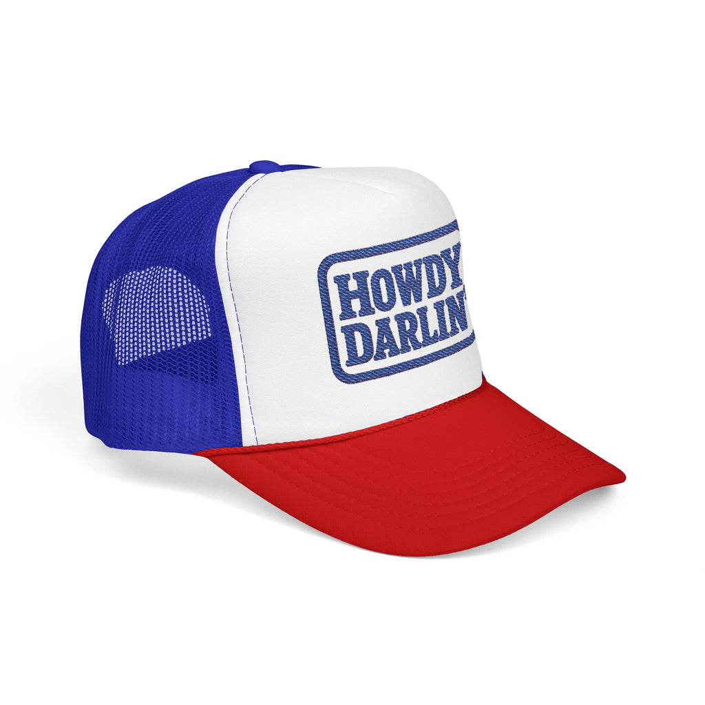 Howdy Darlin Embroidered Foam Trucker Hat