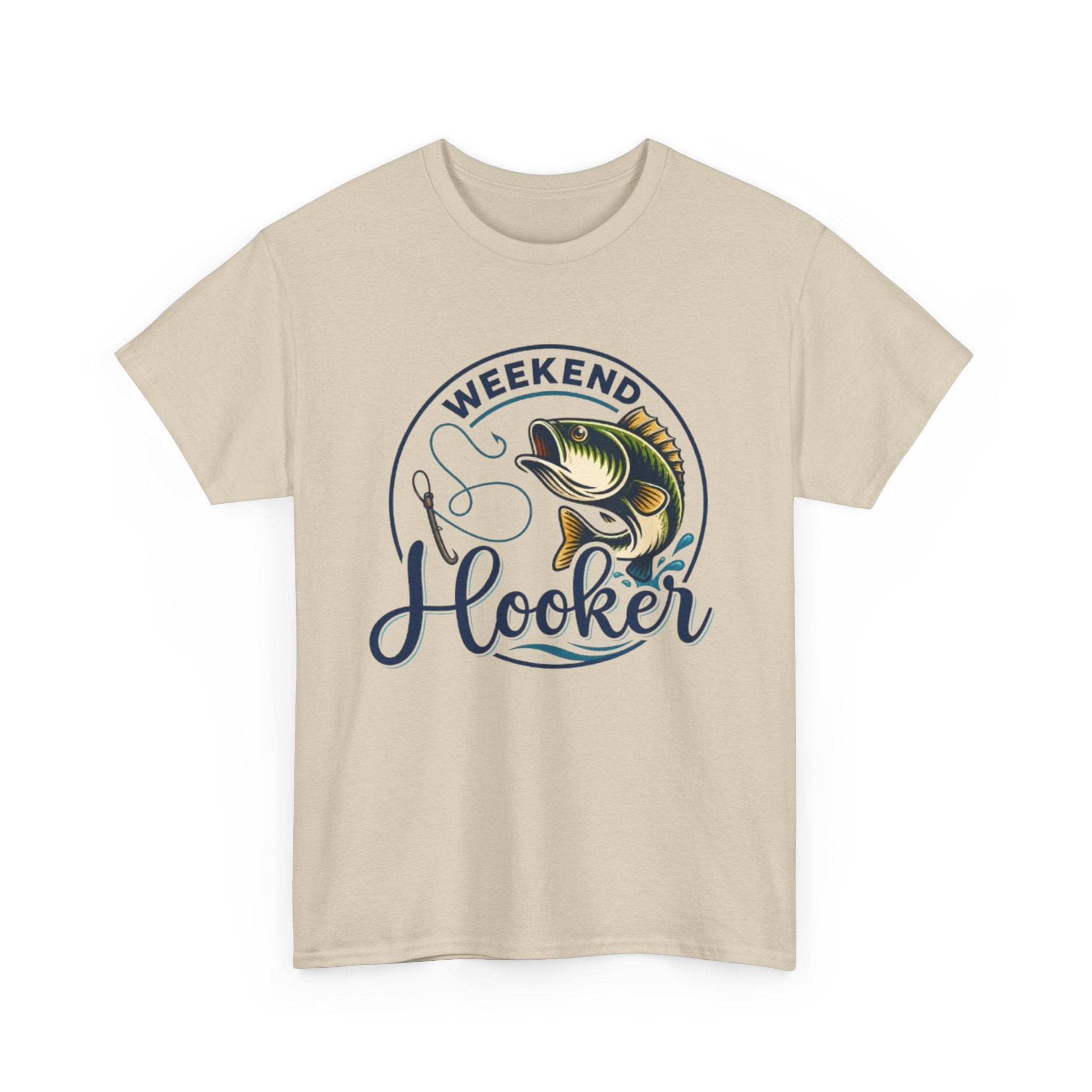 Weekend Hooker Fishing T-Shirt