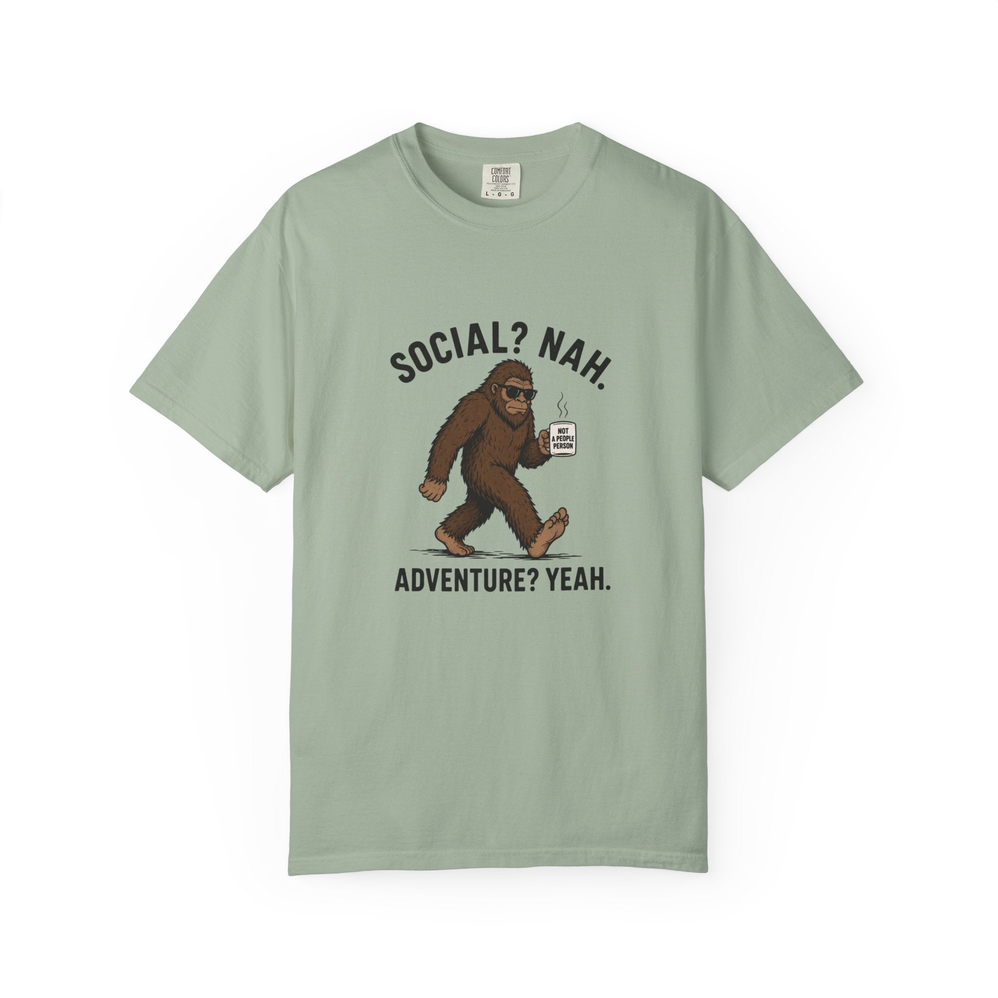 Social? Nah Sasquatch T-shirt | Adventure? Yeah Bigfoot Tee