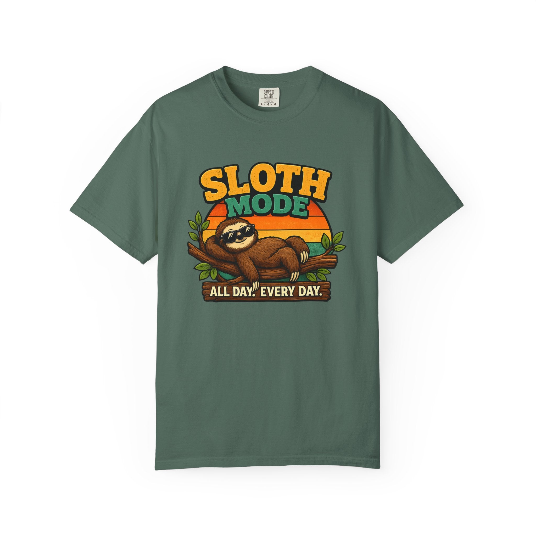 Sloth Mode T-Shirt – All Day! Every Day