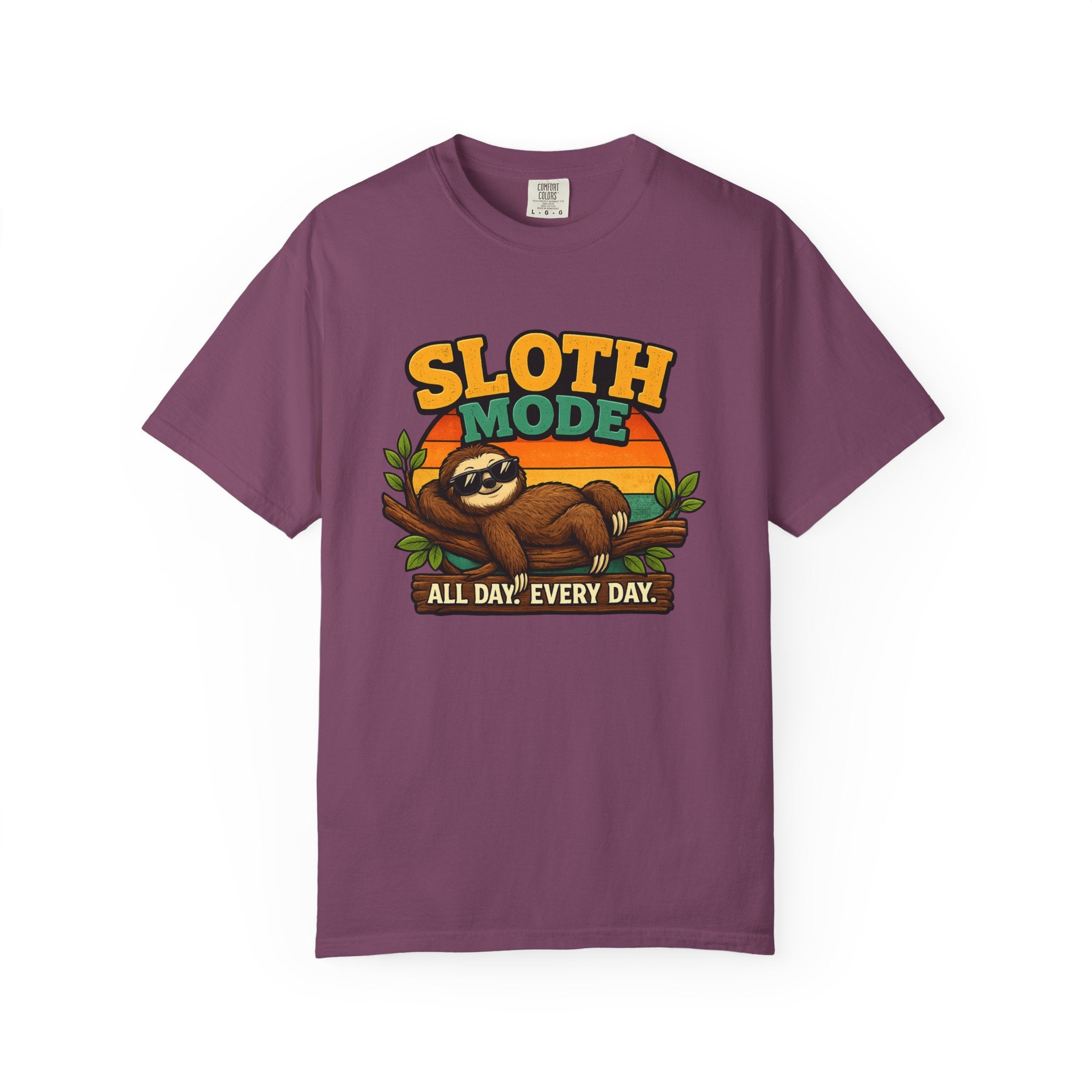 Sloth Mode T-Shirt – All Day! Every Day