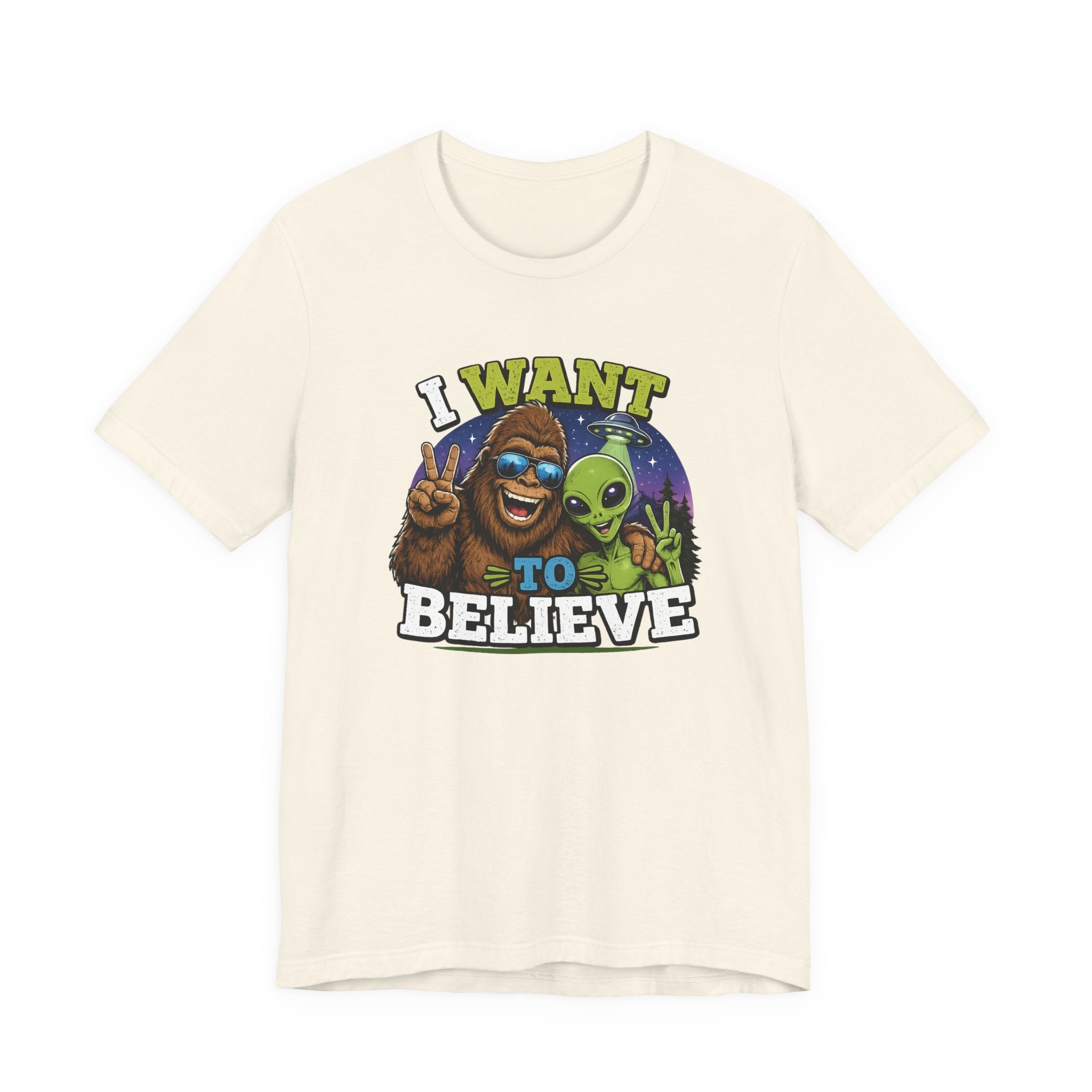 I Want to Believe Alien Graphic Tee — Funny UFO Bigfoot T-Shirt