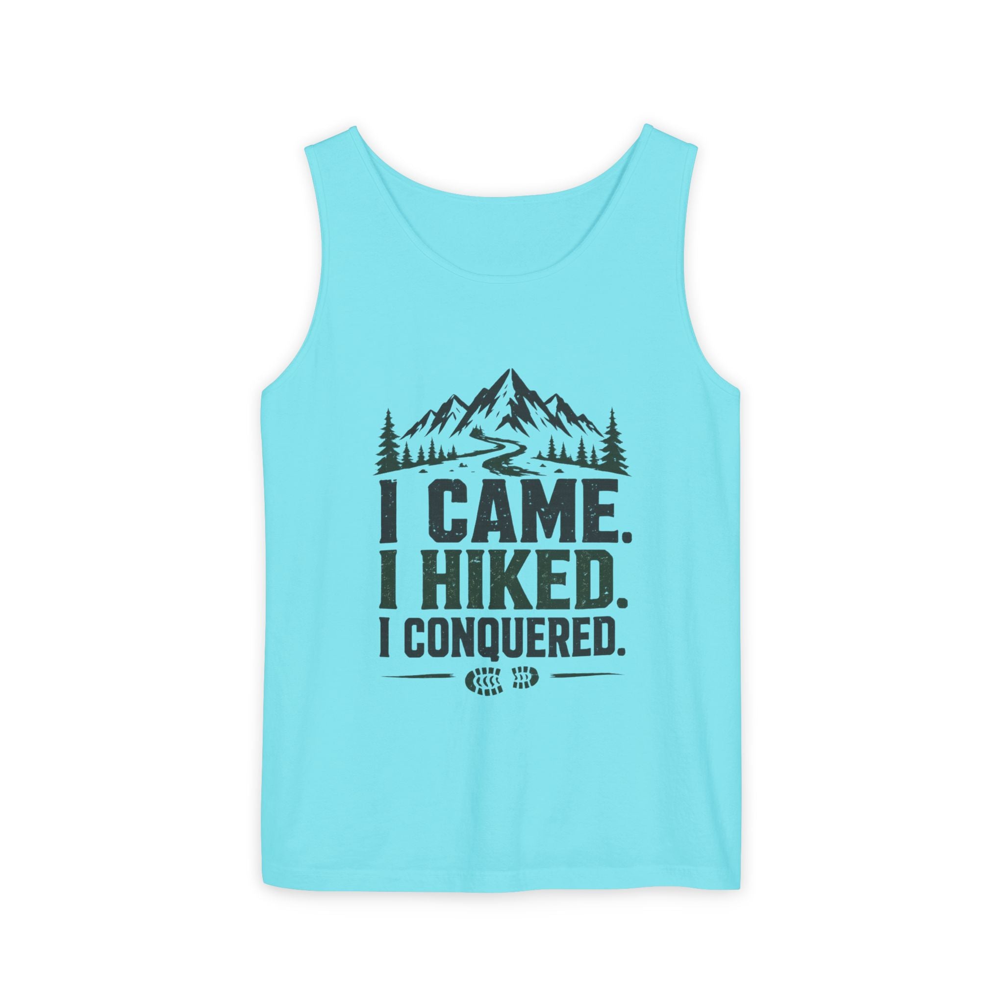 Hiking Tank Top — I Came. I Hiked. I Conquered. Mountain Trail Tank