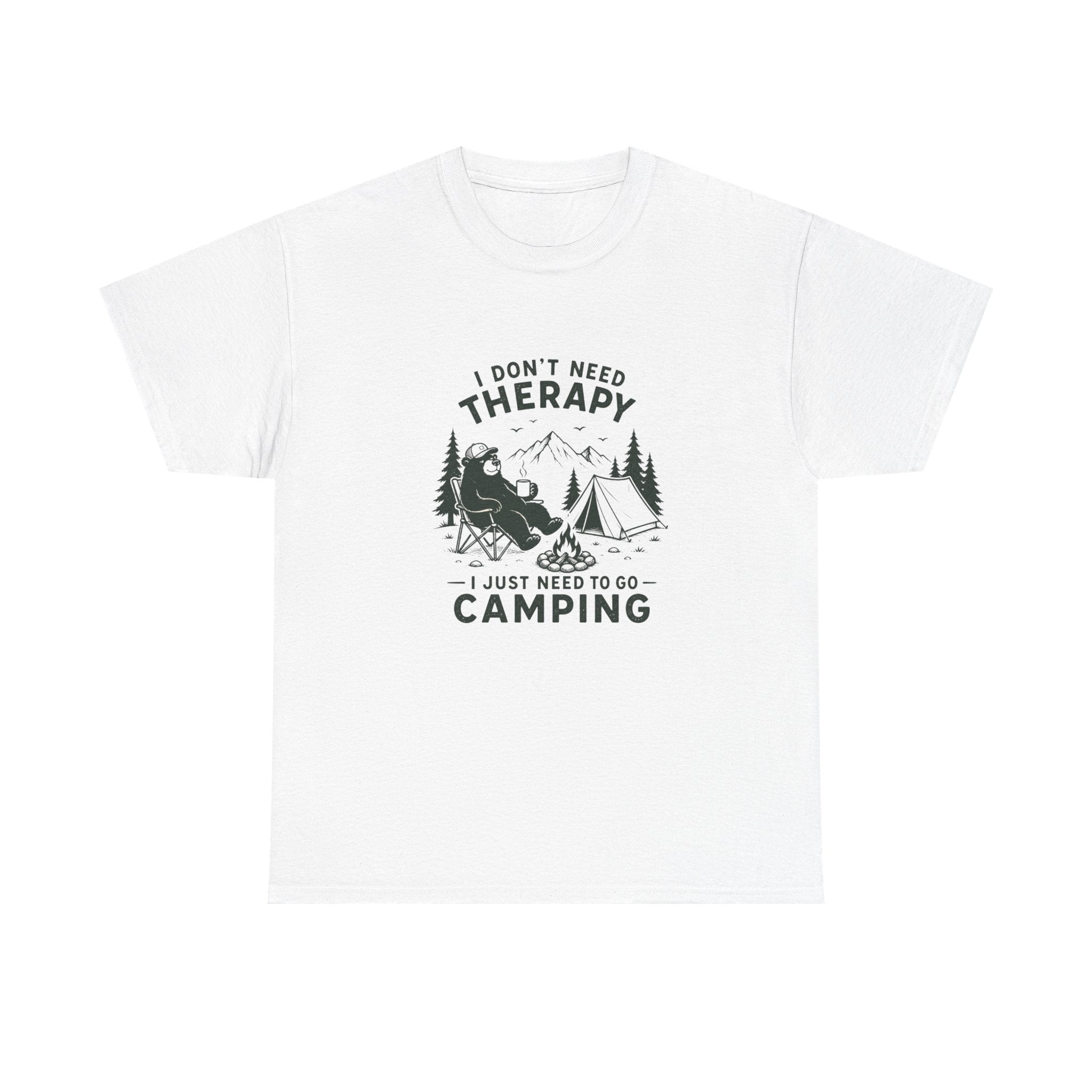 "I Don't Need Therapy, I Just Need To Go Camping" Outdoor Tee