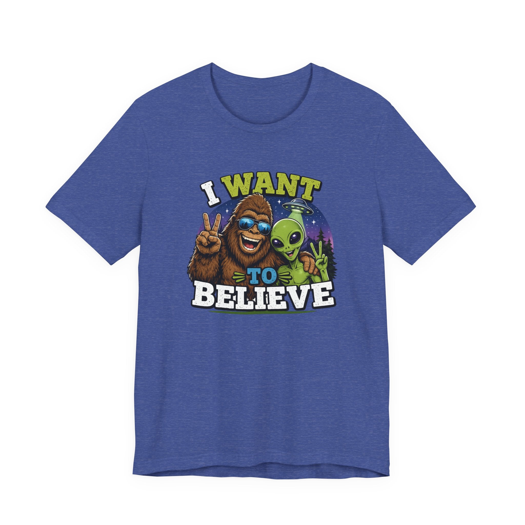 I Want to Believe Alien Graphic Tee — Funny UFO Bigfoot T-Shirt