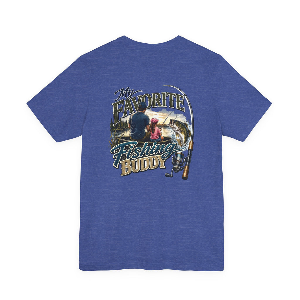 Fishing Buddy Father Daughter T‑Shirt – My Favorite Fishing Buddy  Father & Daughter Tee