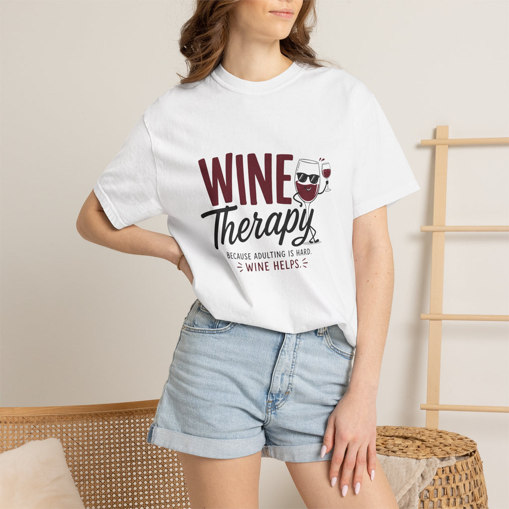 Wine Therapy T-Shirt — Wine Therapy: Because Adulting Is Hard Wine Lover Tee