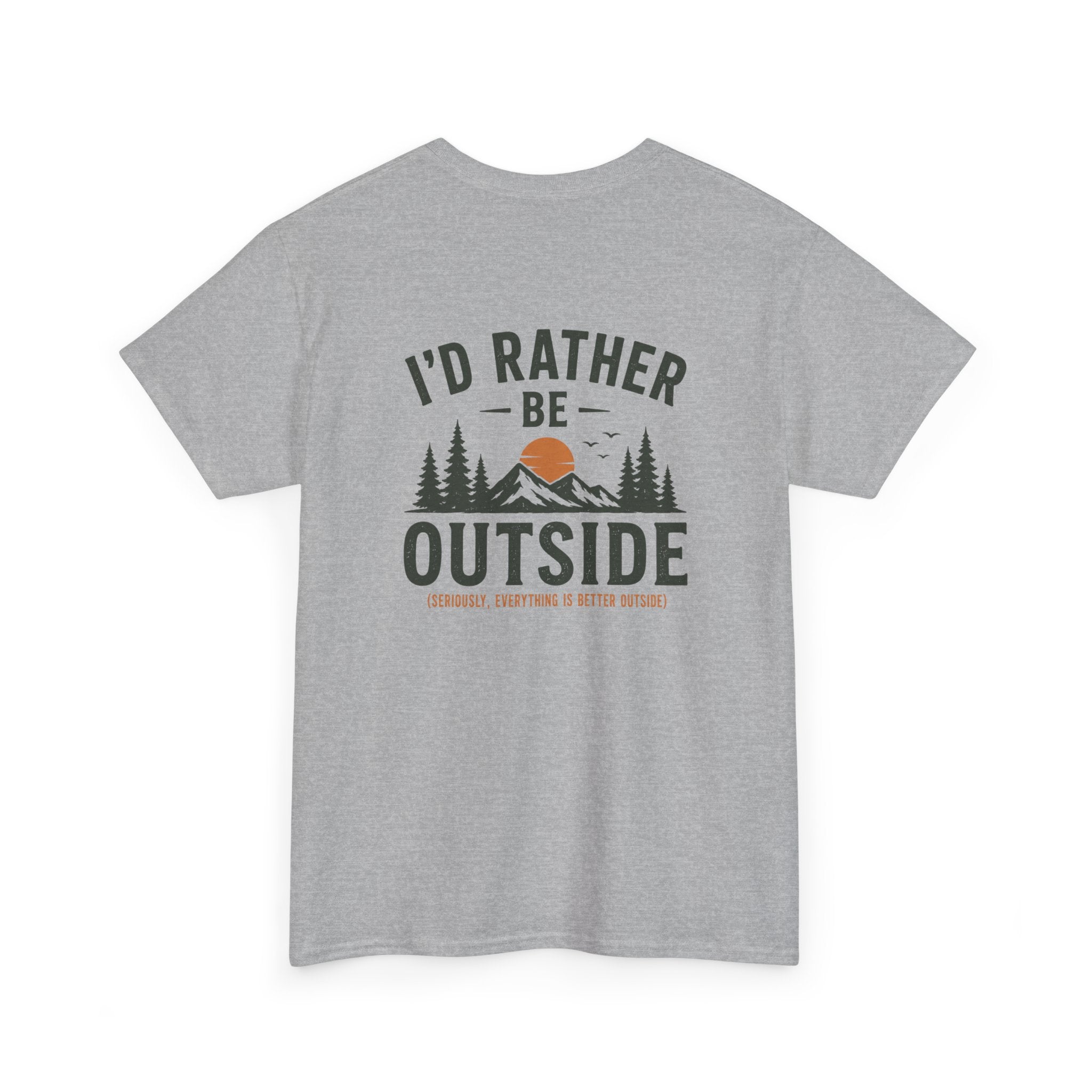I’d Rather Be Outside Tee