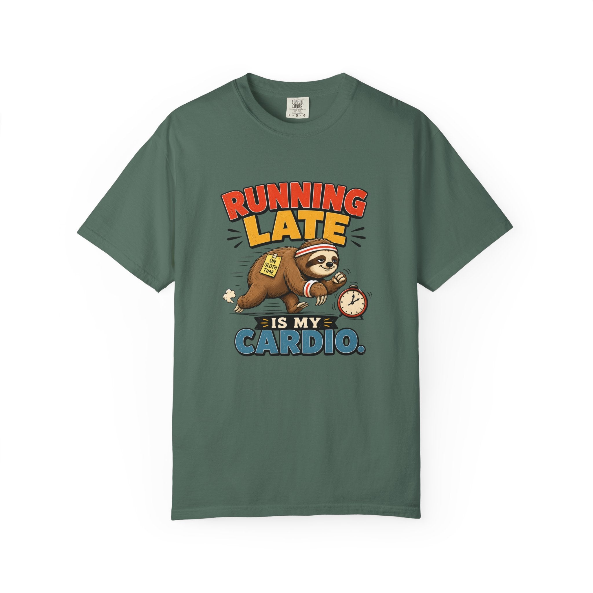 Running Late Is My Cardio T-Shirt — Funny Sloth Graphic Tee