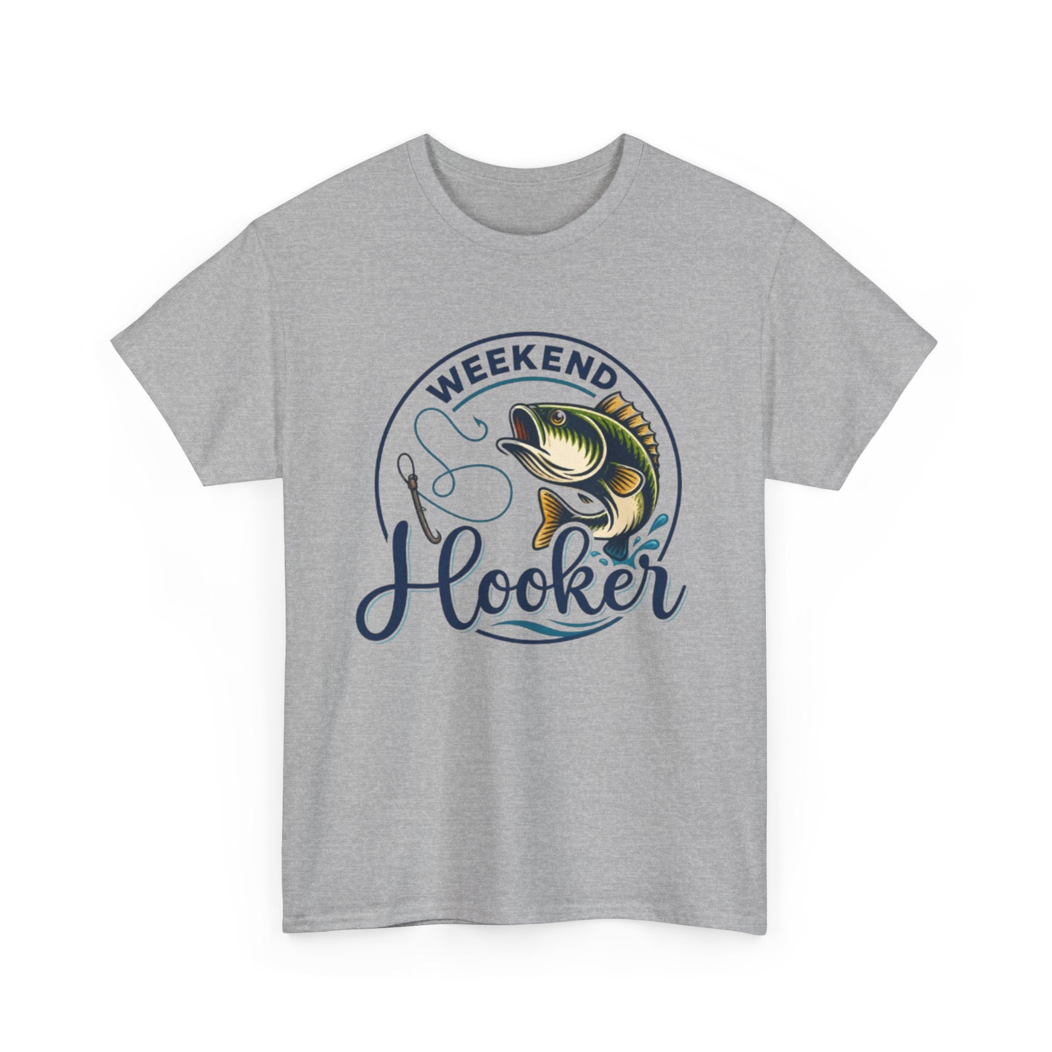 Weekend Hooker Fishing T-Shirt