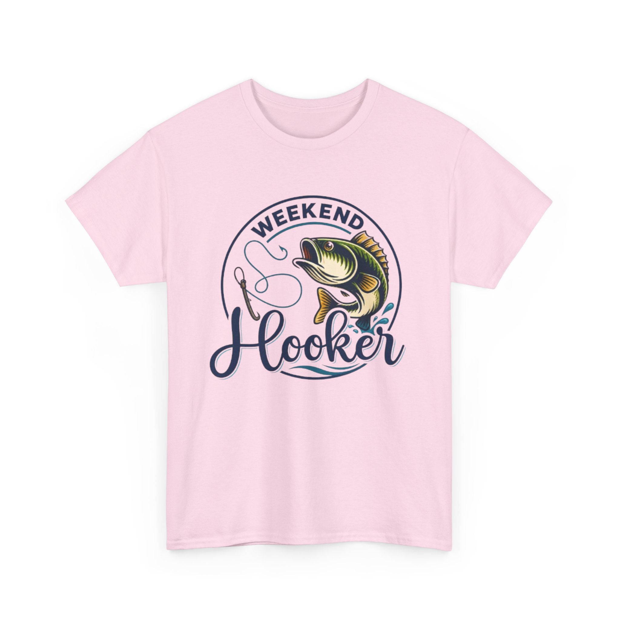 Weekend Hooker Fishing T-Shirt