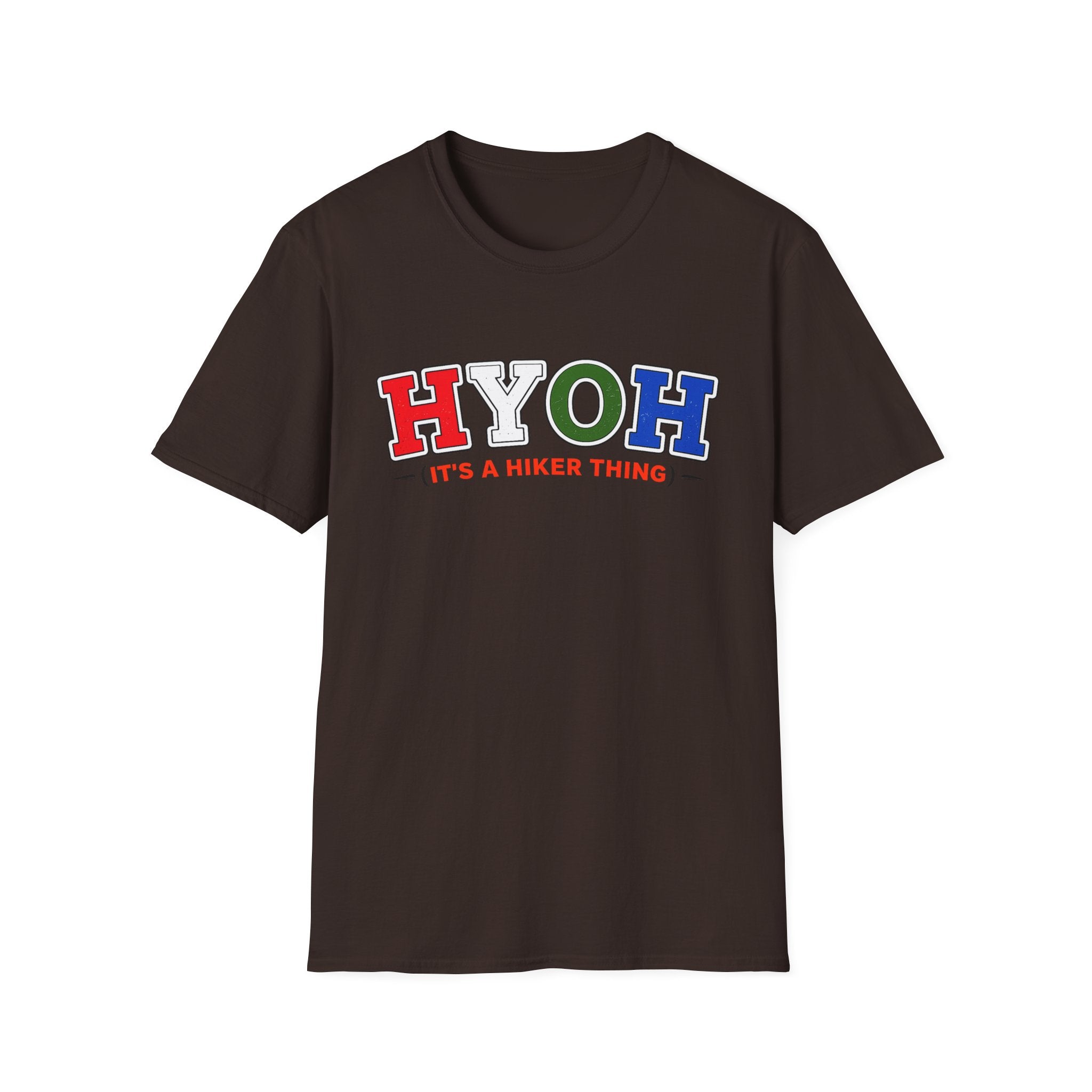 Hiker HYOH T-Shirt — It’s a Hiker Thing