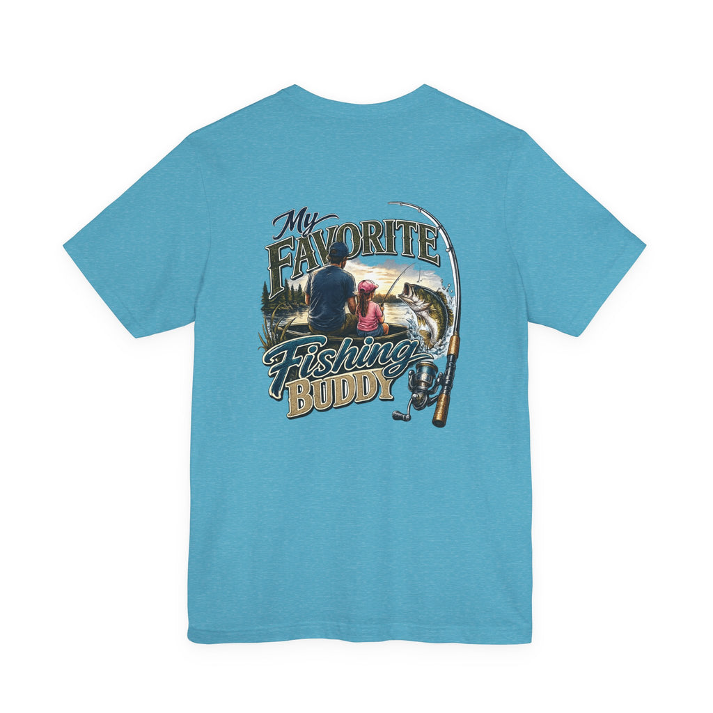 Fishing Buddy Father Daughter T‑Shirt – My Favorite Fishing Buddy  Father & Daughter Tee
