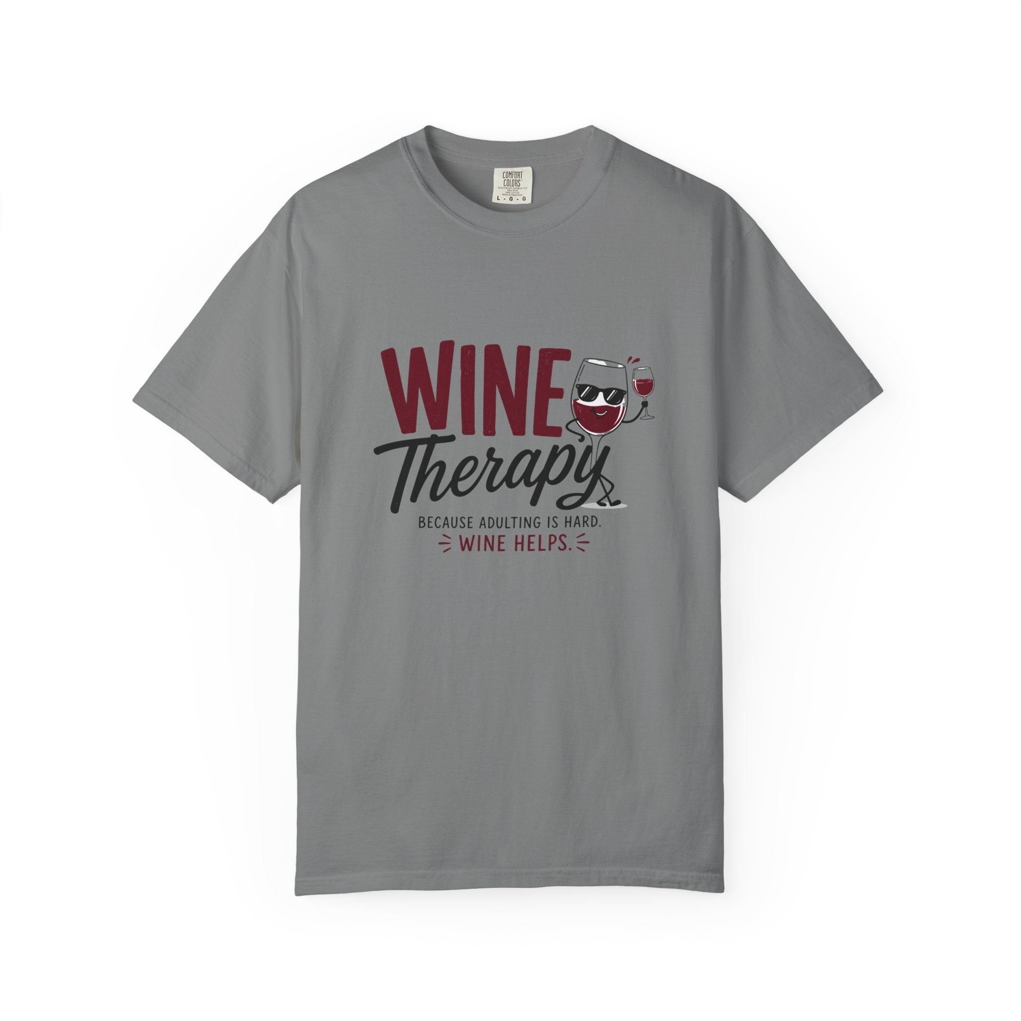 Wine Therapy T-Shirt — Wine Therapy: Because Adulting Is Hard Wine Lover Tee