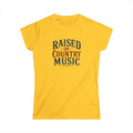 Raised On Country Music Tee