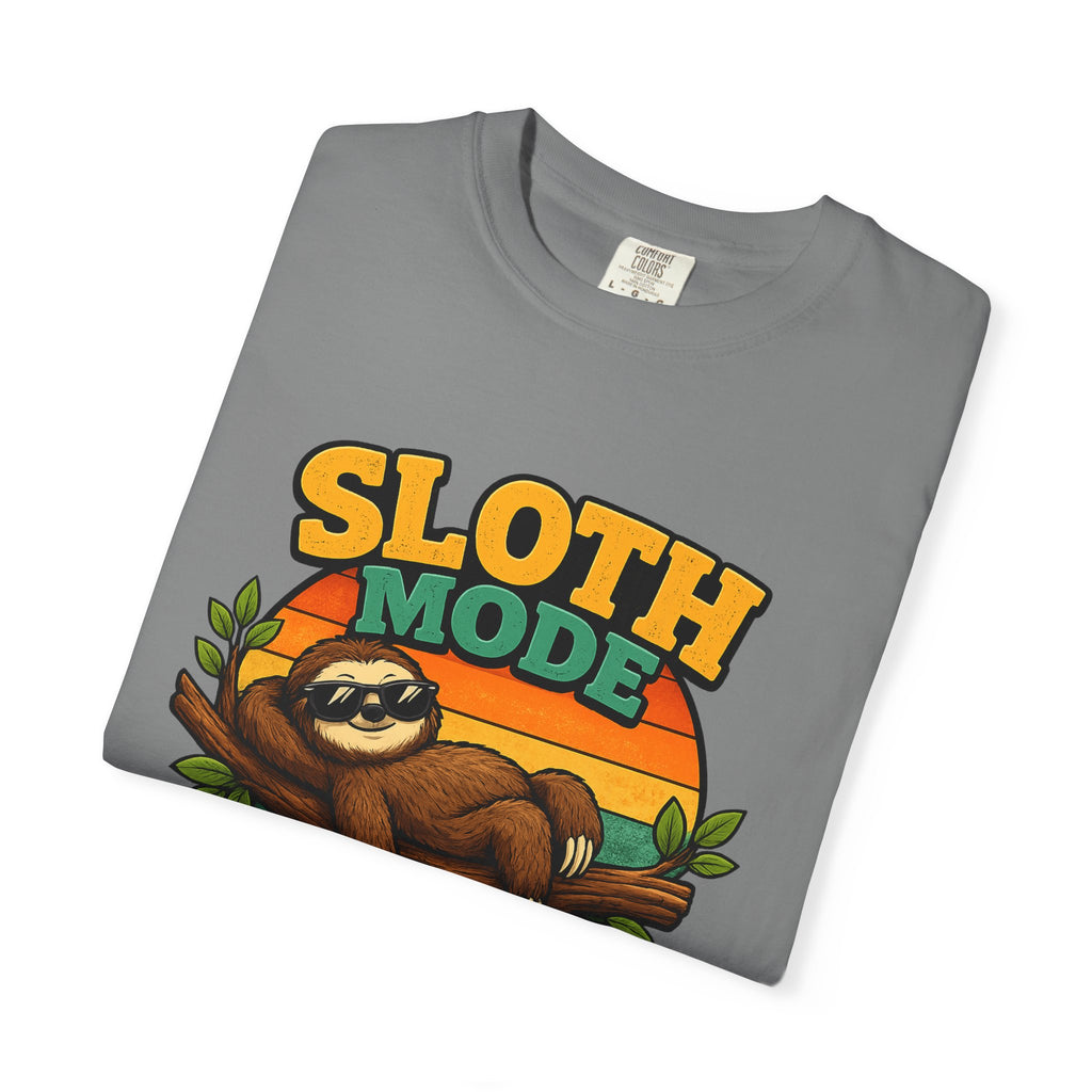 Sloth Mode T-Shirt – All Day! Every Day