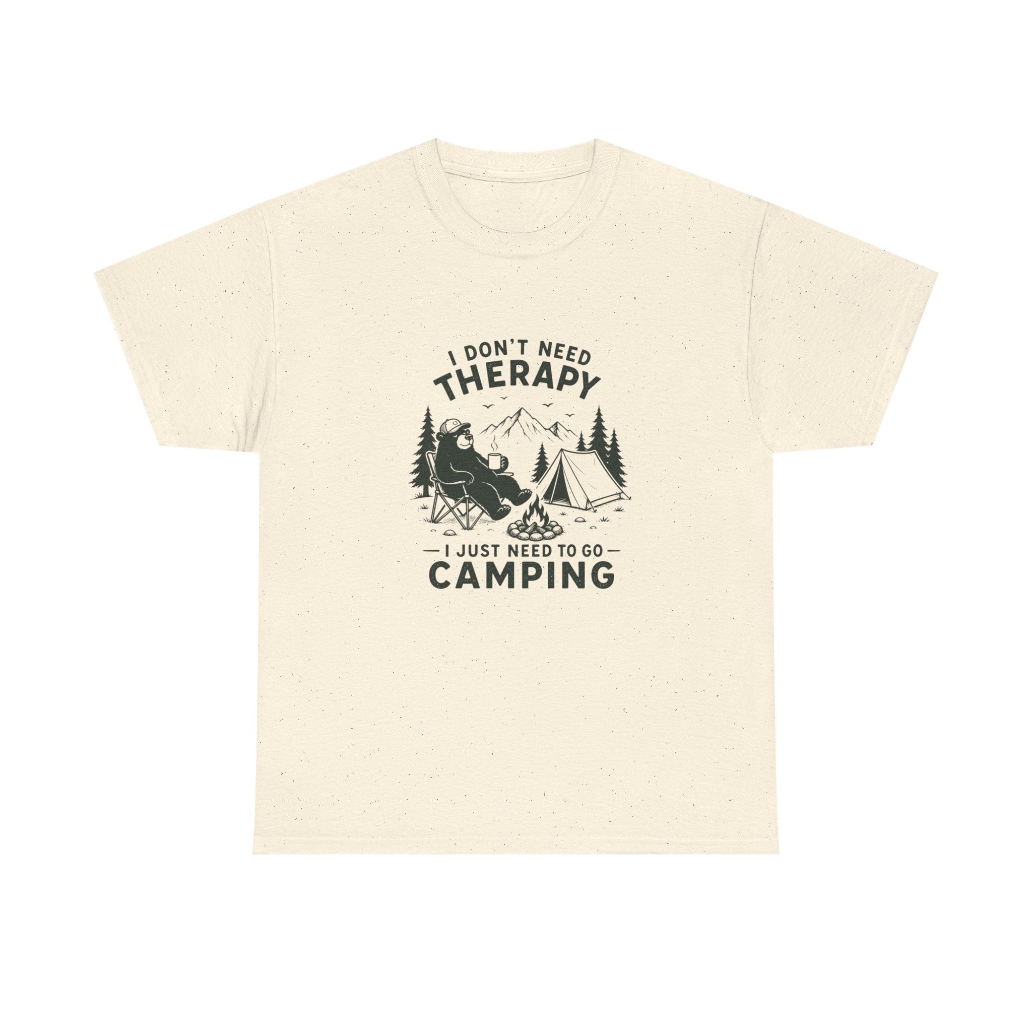 "I Don't Need Therapy, I Just Need To Go Camping" Outdoor Tee