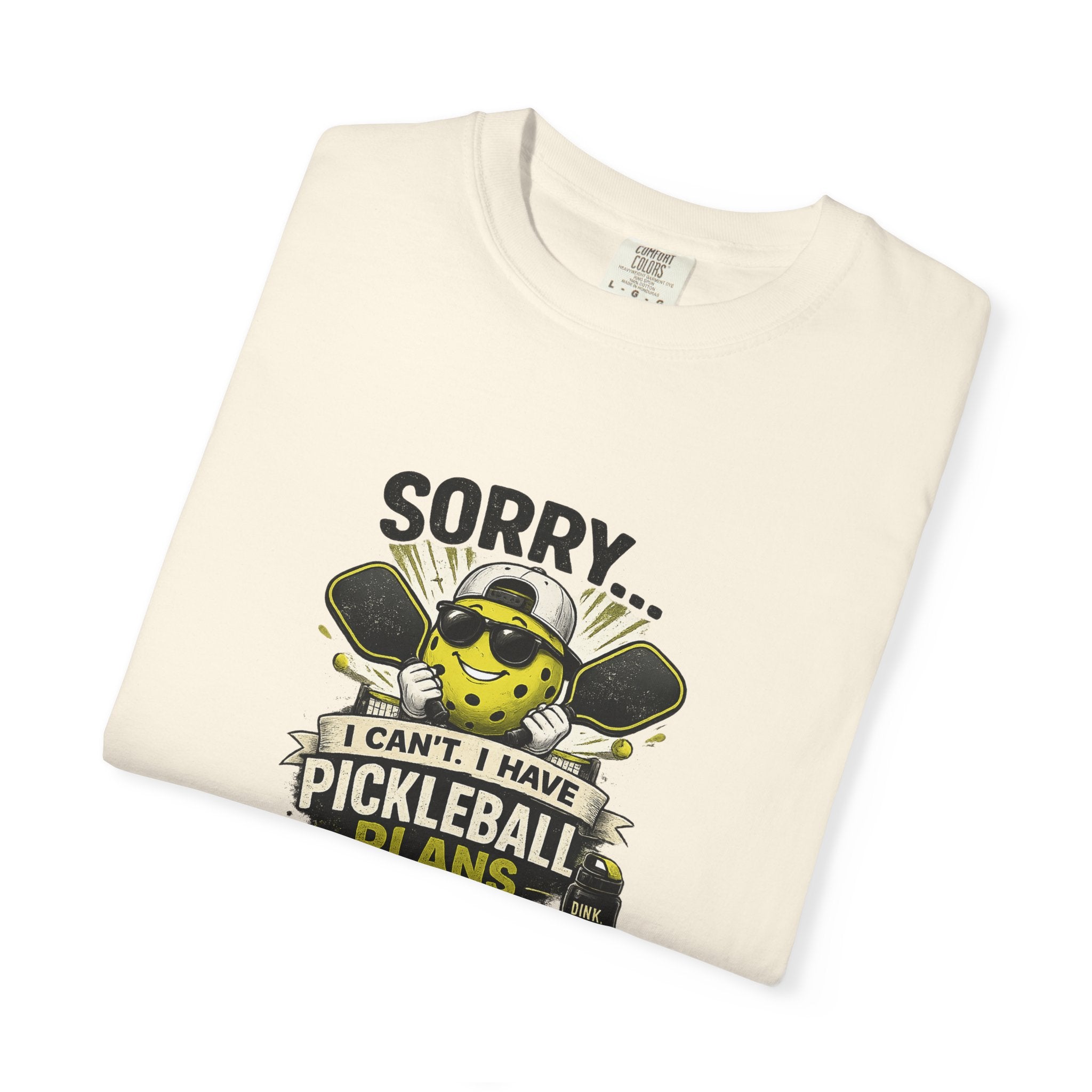 Pickleball Plans T-Shirt — "Sorry I Can’t, I Have Pickleball Plans" Graphic Tee