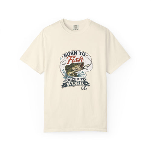 Born to Fish T-Shirt — Born to Fish, Forced to Work Graphic Fishing Tee