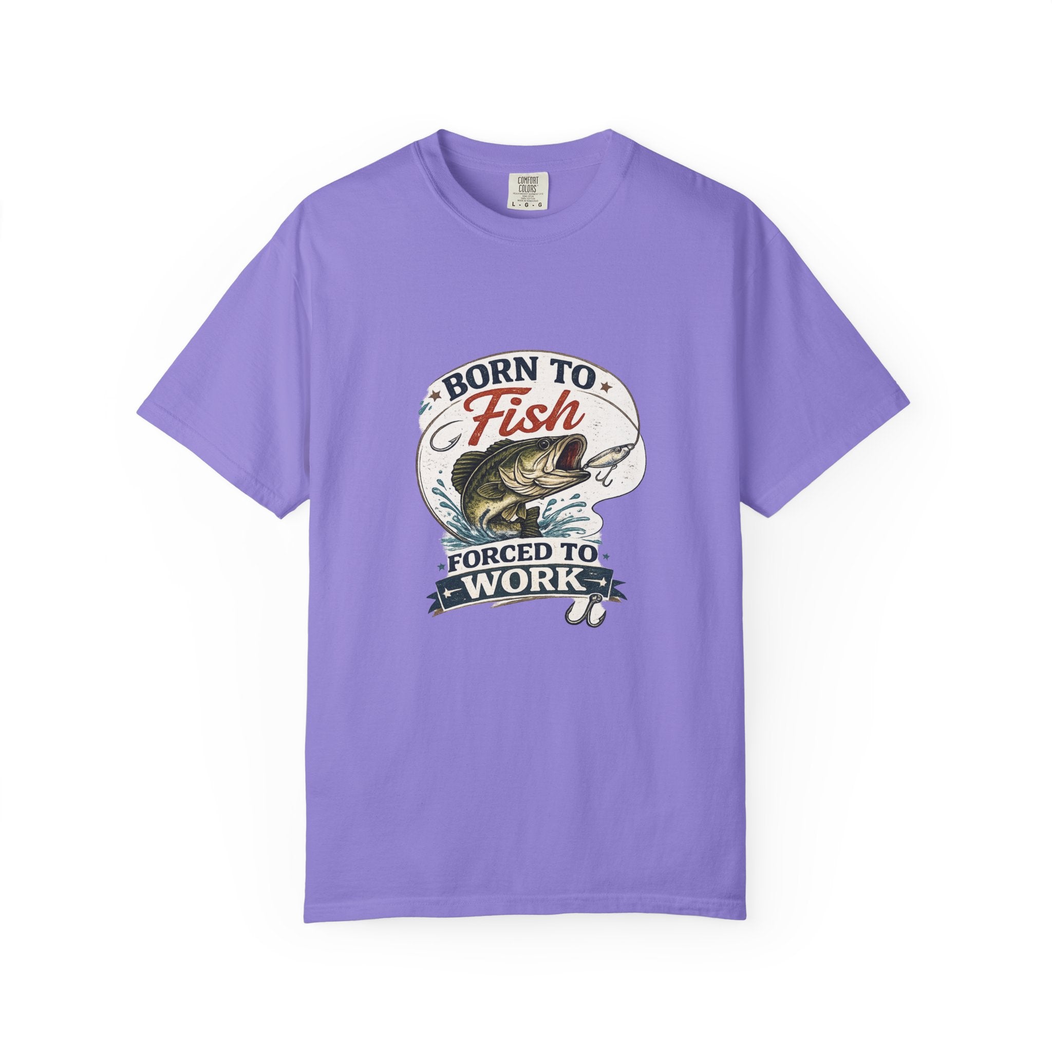 Born to Fish T-Shirt — Born to Fish, Forced to Work Graphic Fishing Tee