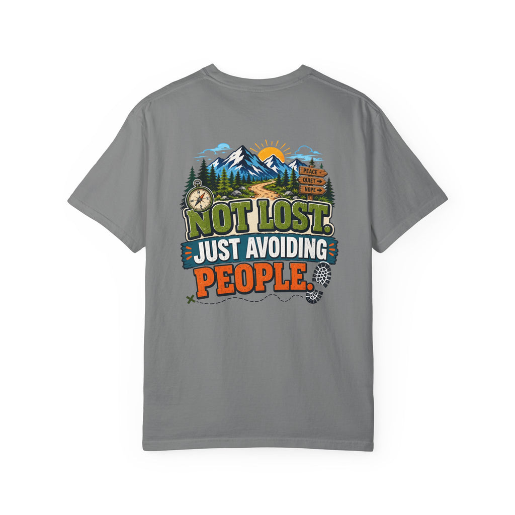 Not Lost Just Avoiding People T-Shirt — Outdoor Hiking Graphic Tee