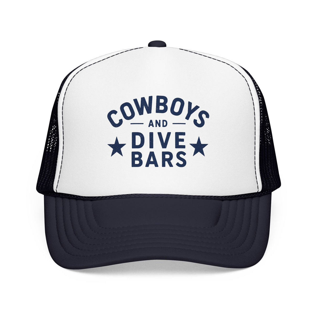 Cowboys & Dive Bars Foam Trucker Hat