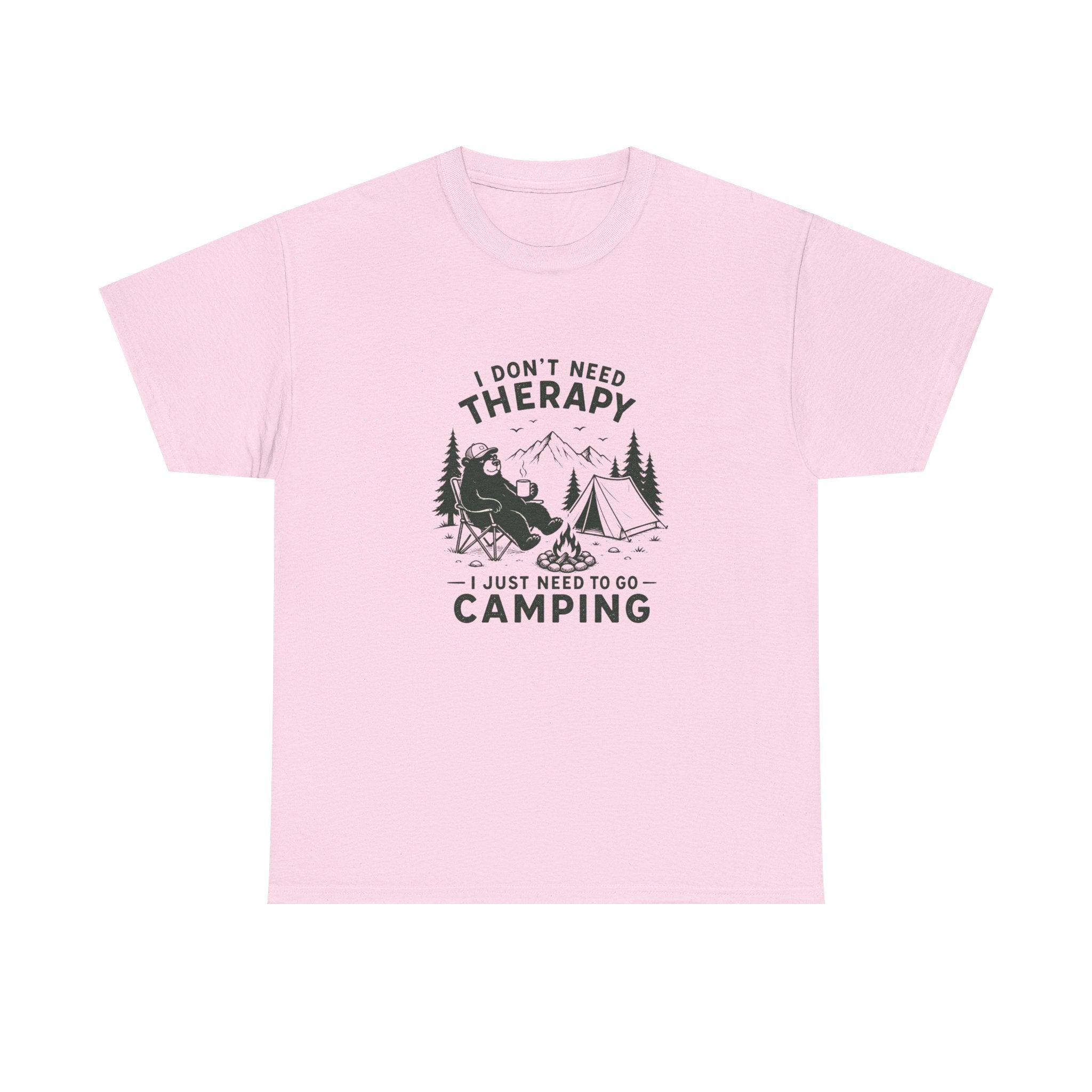 "I Don't Need Therapy, I Just Need To Go Camping" Outdoor Tee