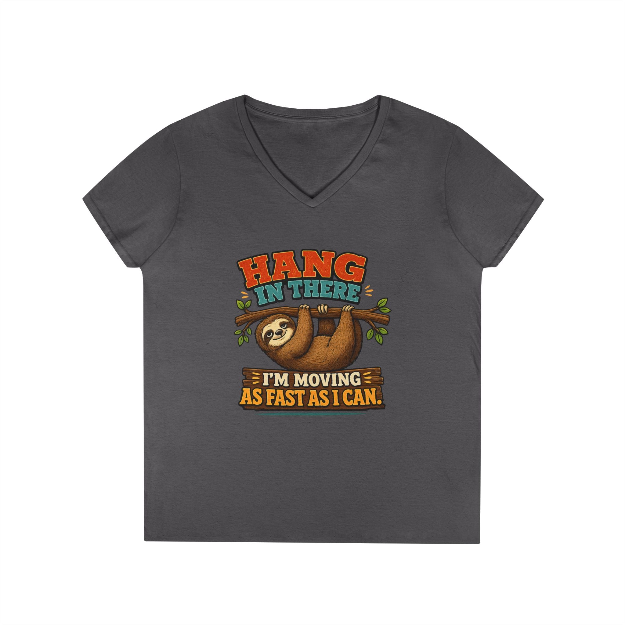 Hang in There Sloth Tee - Ladies V-Neck T-Shirt