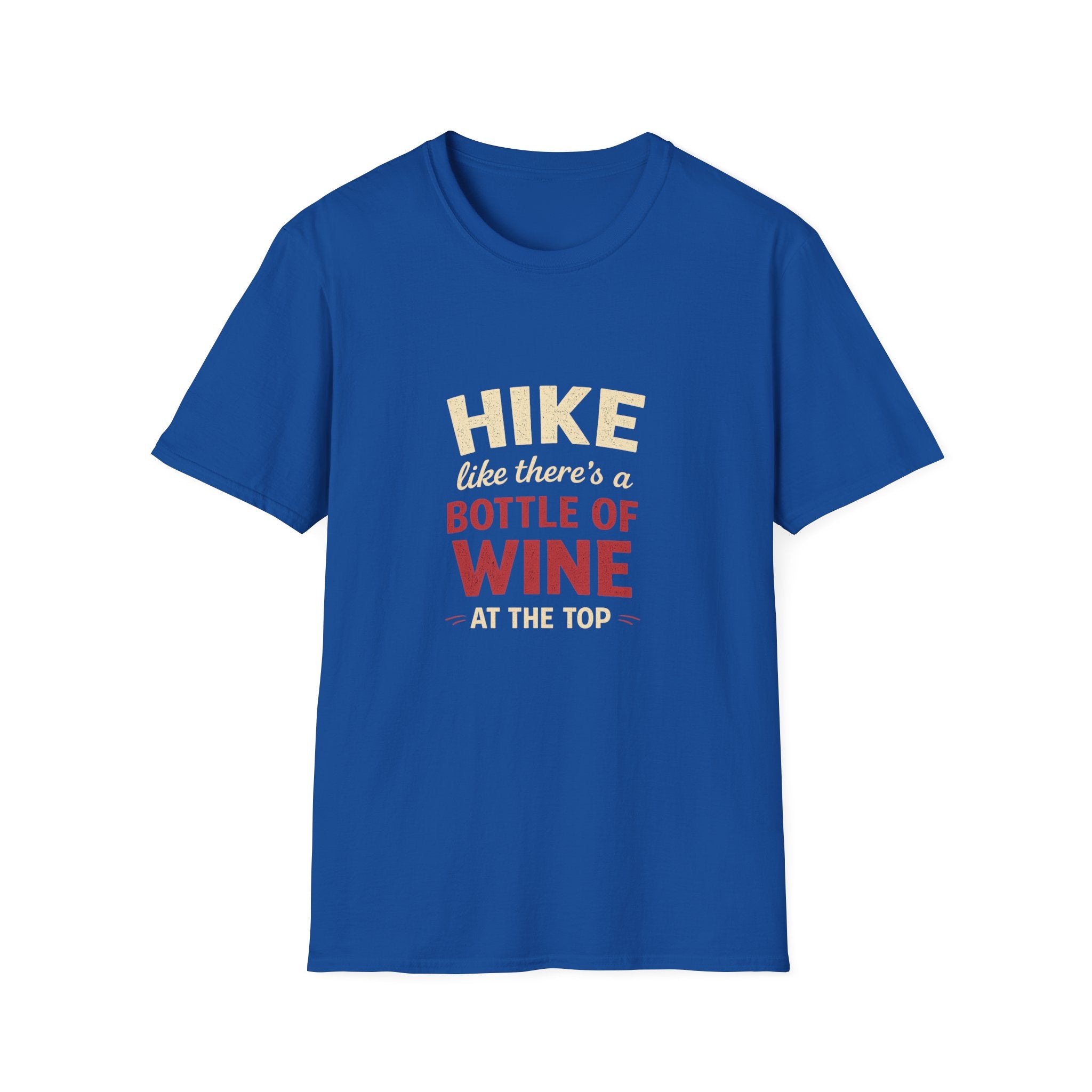 Hike Like There's a Bottle of Wine T-Shirt — Funny Hiking Tee for Wine Lovers