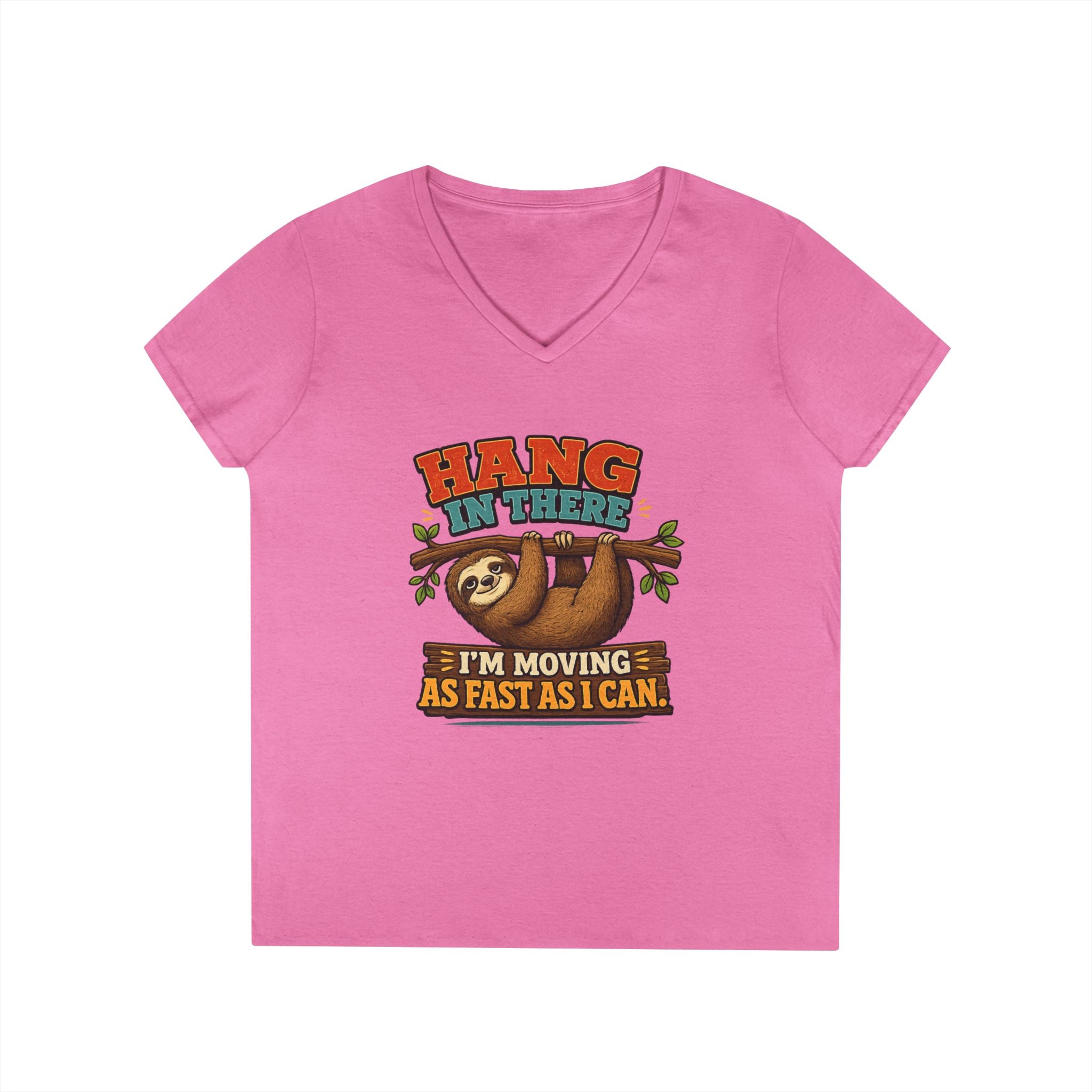 Hang in There Sloth Tee - Ladies V-Neck T-Shirt