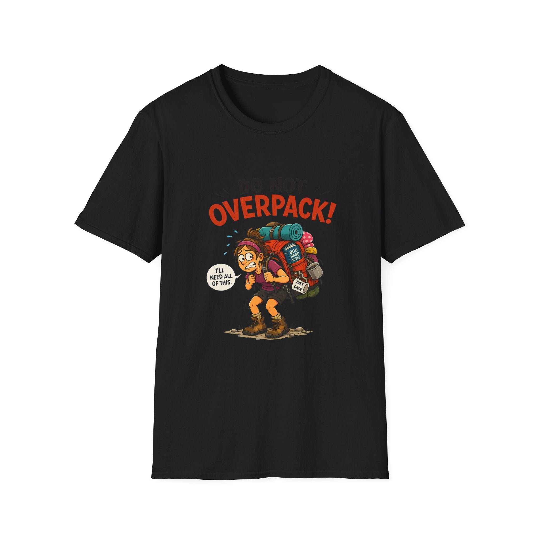 T-Shirt — Do Not Overpack! Funny Hiking Camping Graphic Tee