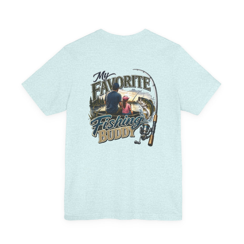 Fishing Buddy Father Daughter T‑Shirt – My Favorite Fishing Buddy  Father & Daughter Tee
